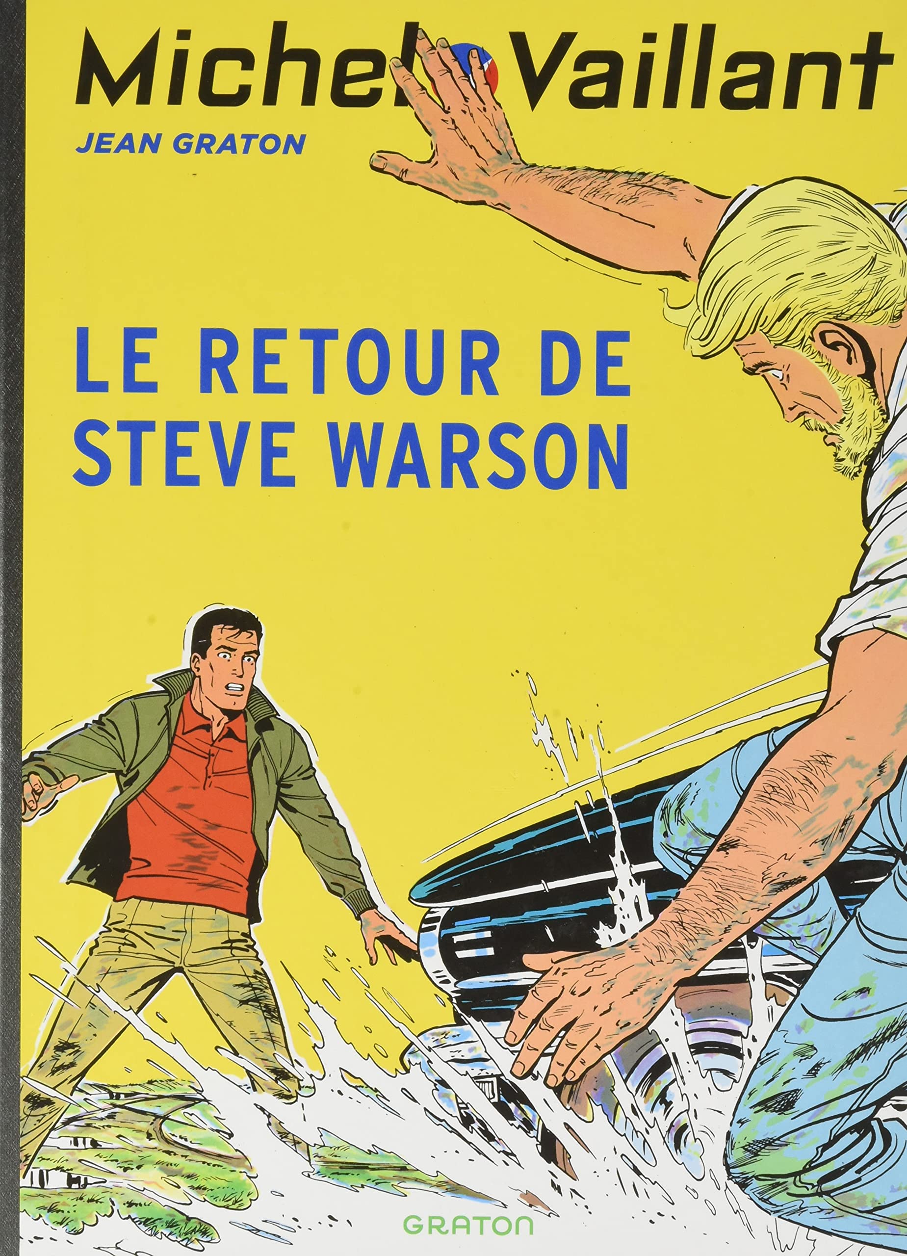 Michel Vaillant - Tome 9 - Le retour de Steve Warson 9782390600992