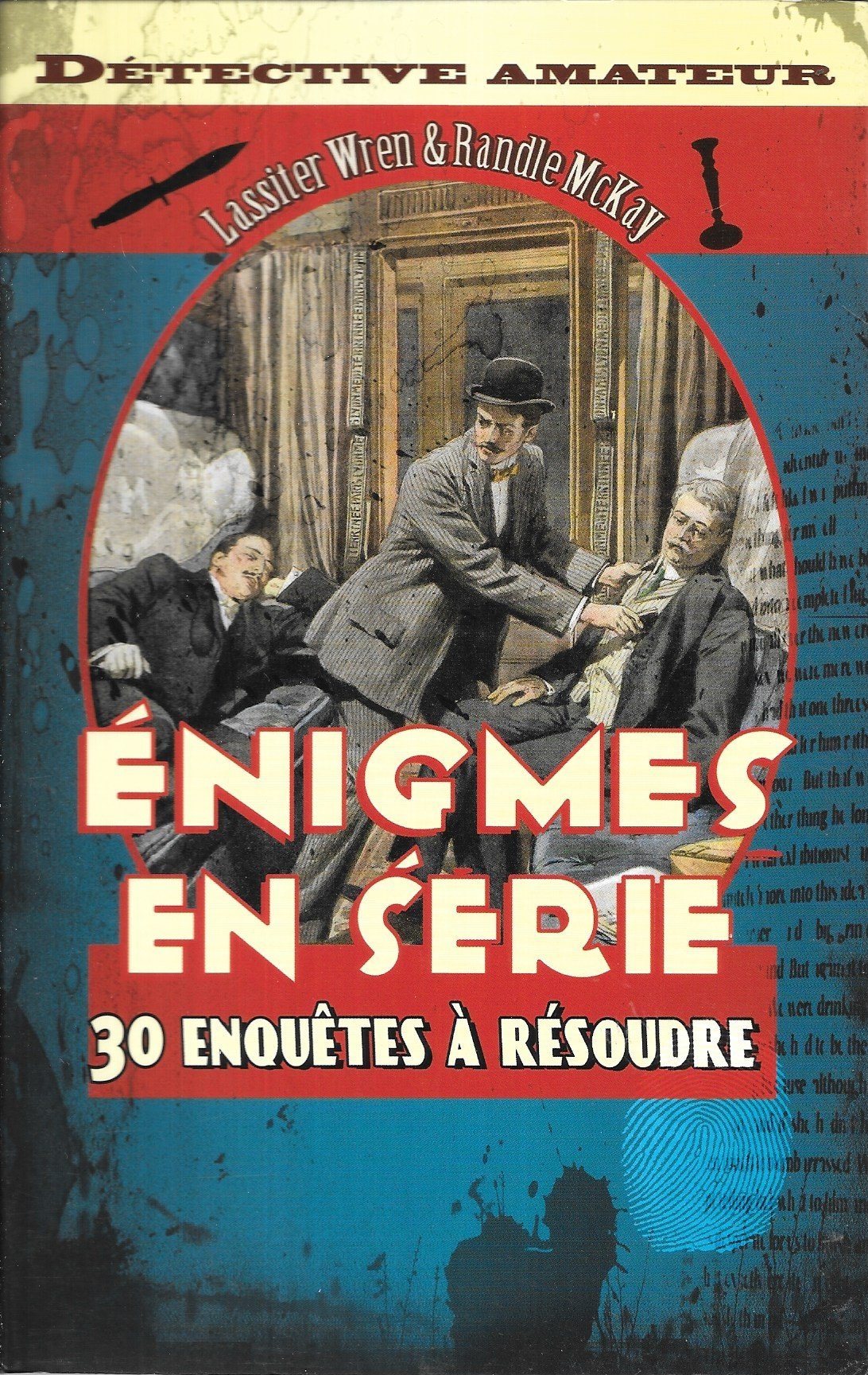 ENIGMES EN SERIE - 30 enquêtes à résoudre - 9782298035247