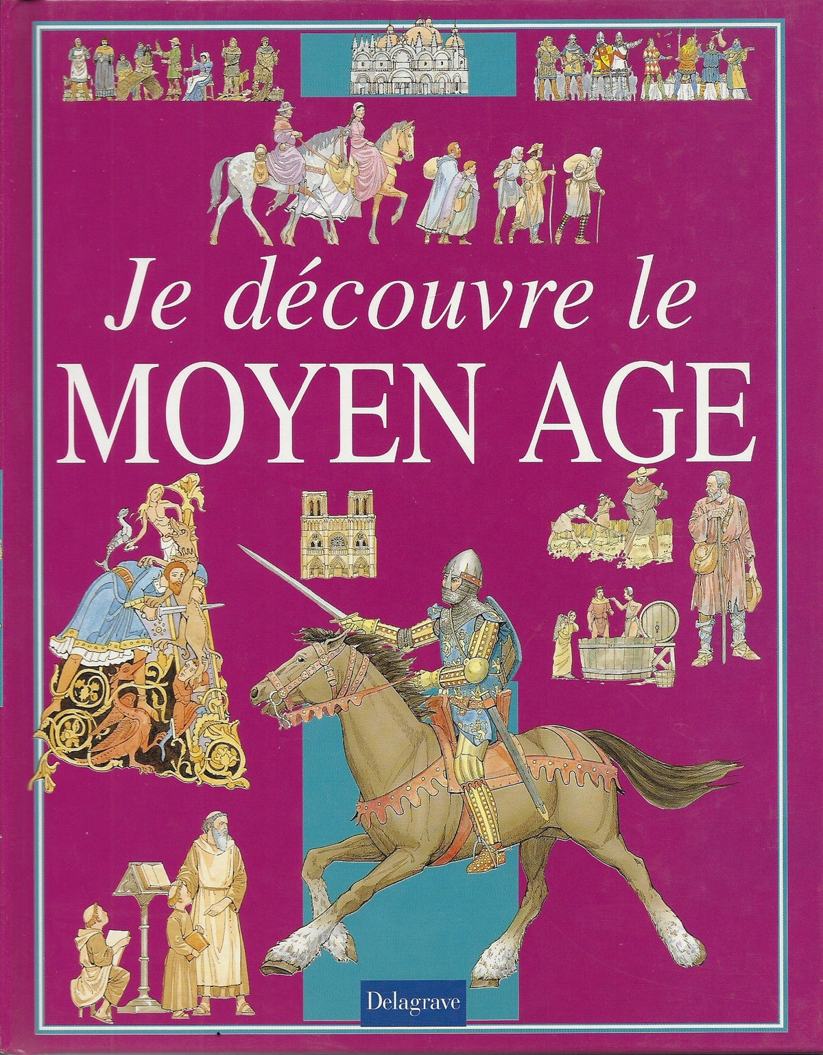 Je découvre le Moyen âge 9782206008431