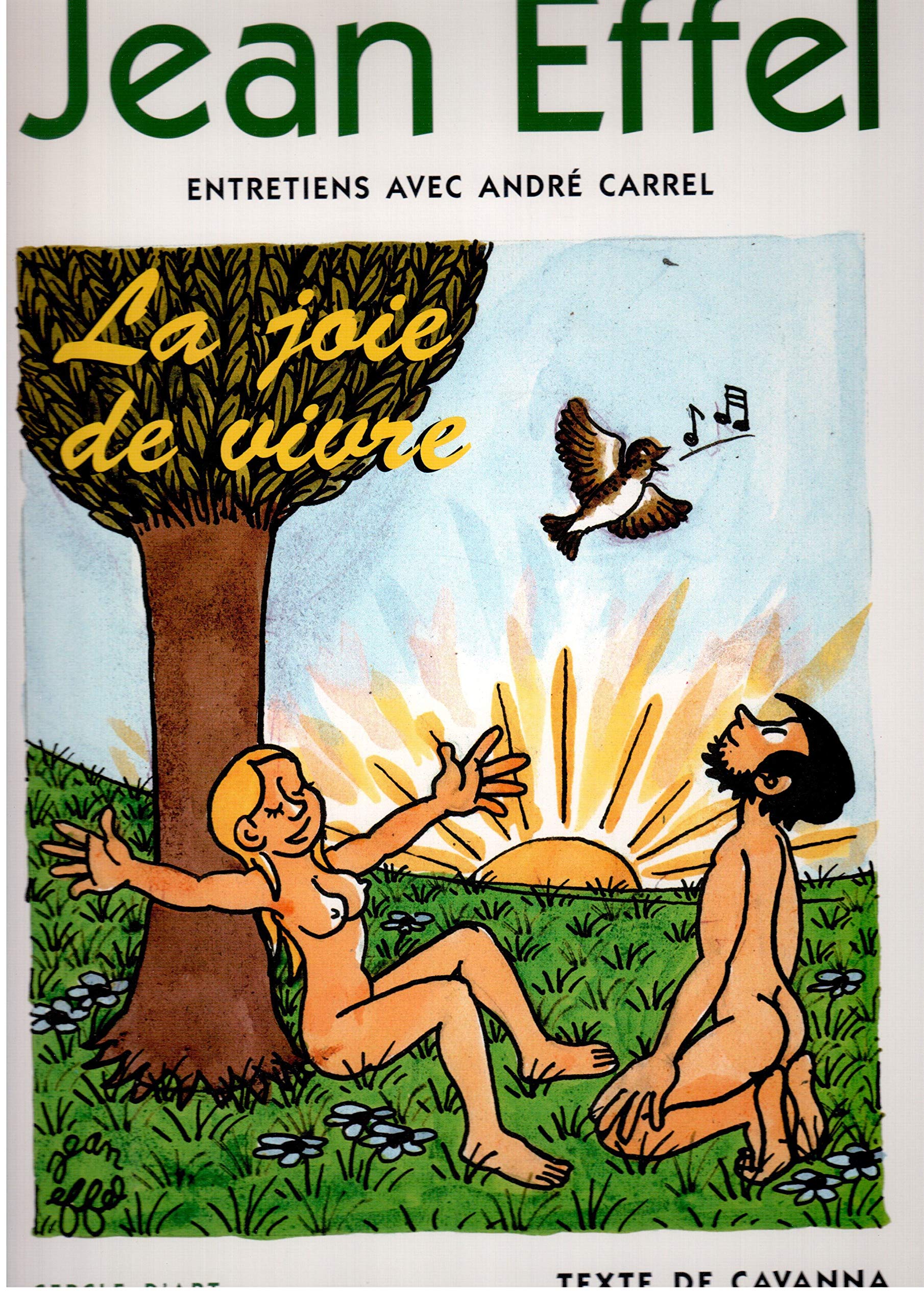 Jean Effel. La Joie De Vivre 9782702205044