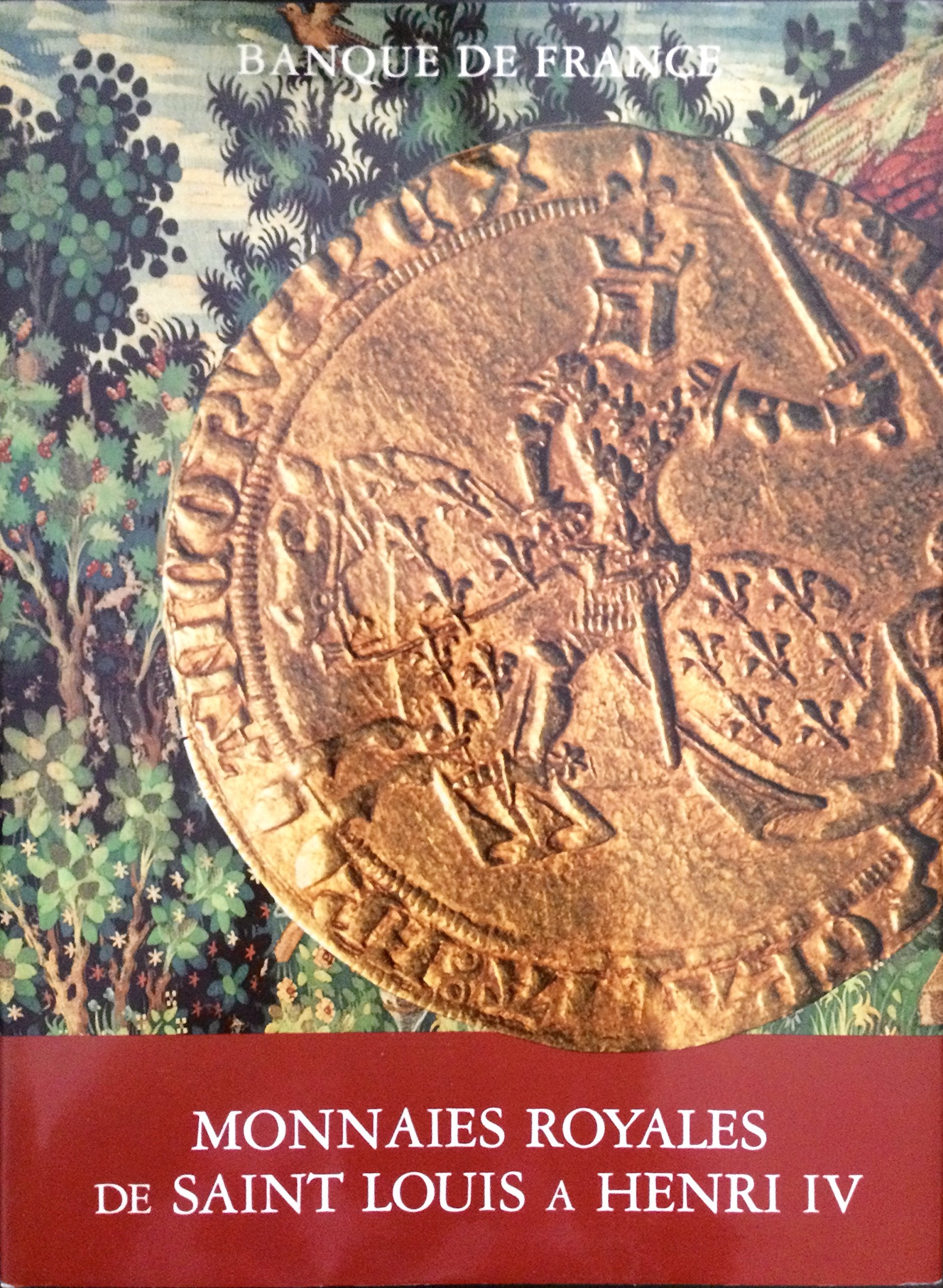 Monnaies royales de saint louis a henri IV 9782110861153