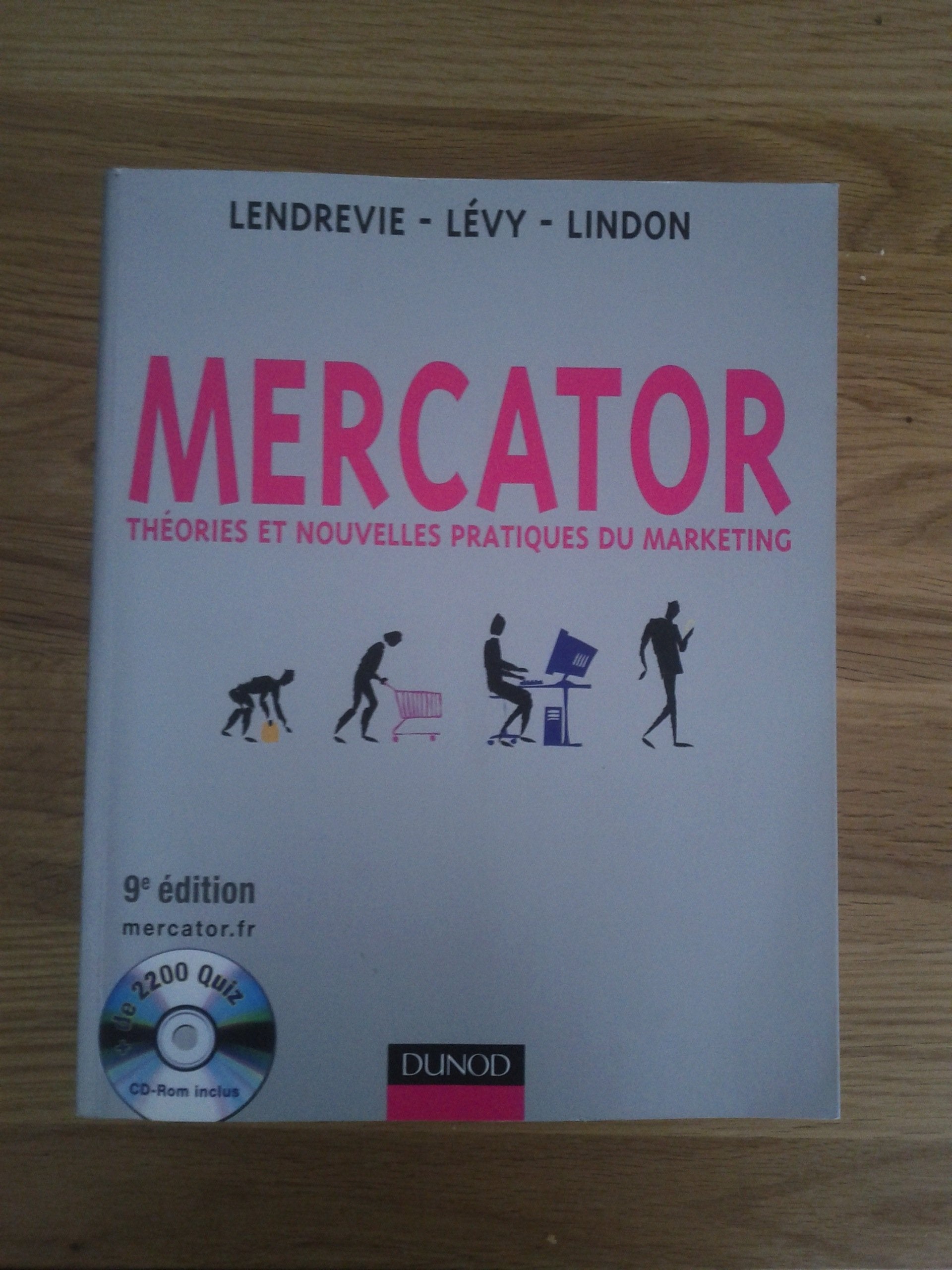 Mercator: Théories et nouvelles pratiques du marketing 9782100534418