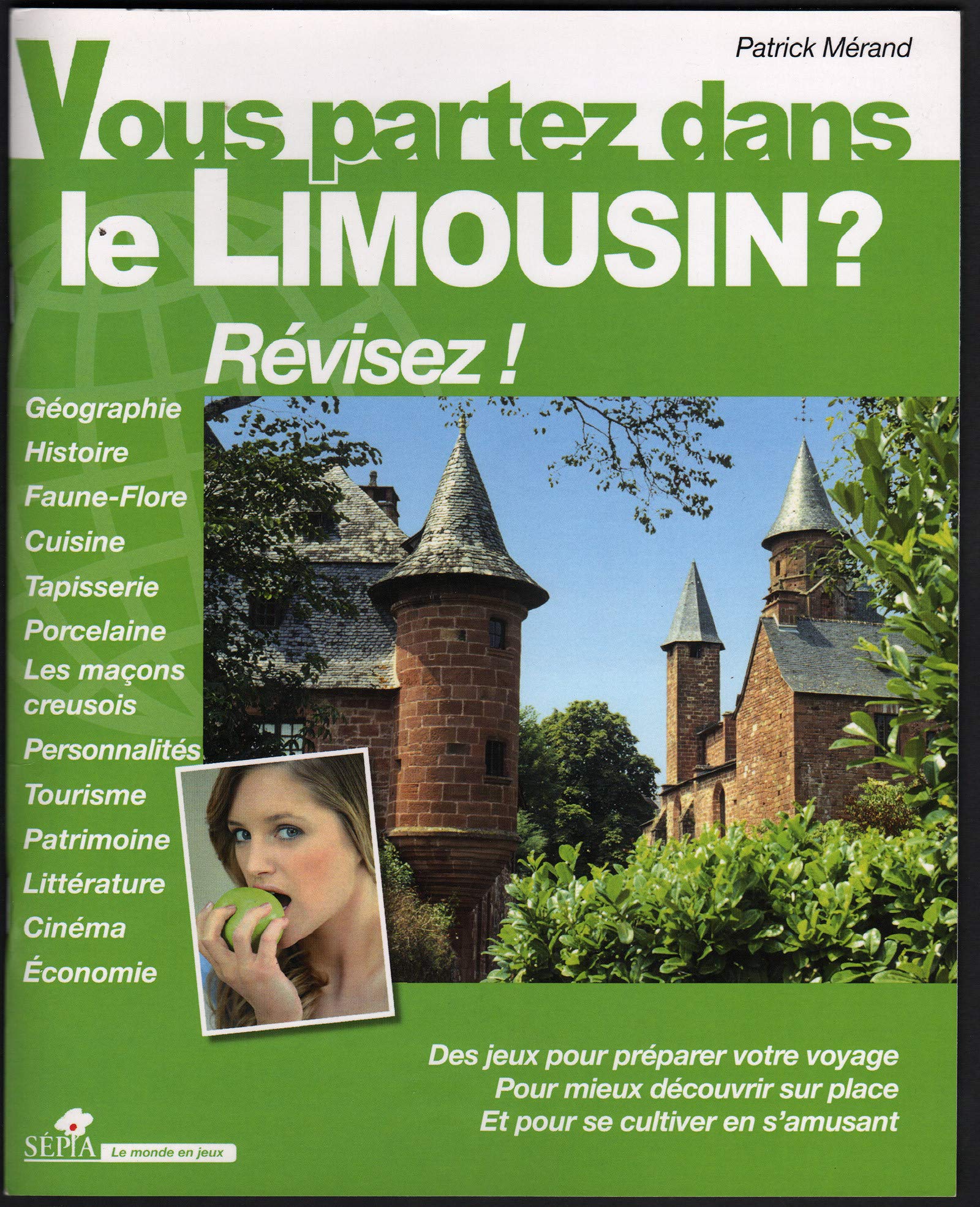 VOUS PARTEZ DANS LE LIMOUSIN ? 9782842801823