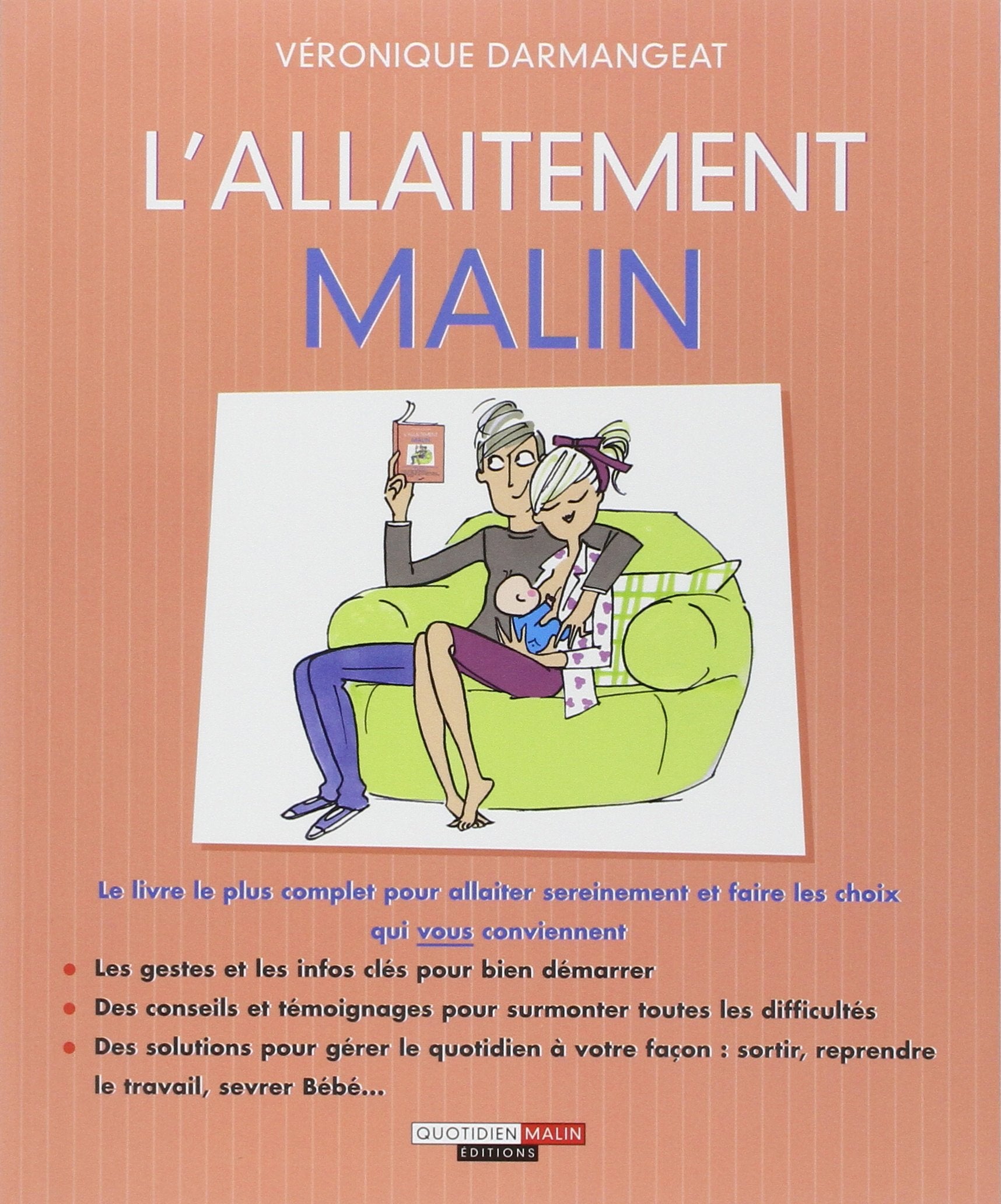 L'allaitement malin: 10 étapes pour atteindre l'épanouissement professionnel 9782848996066