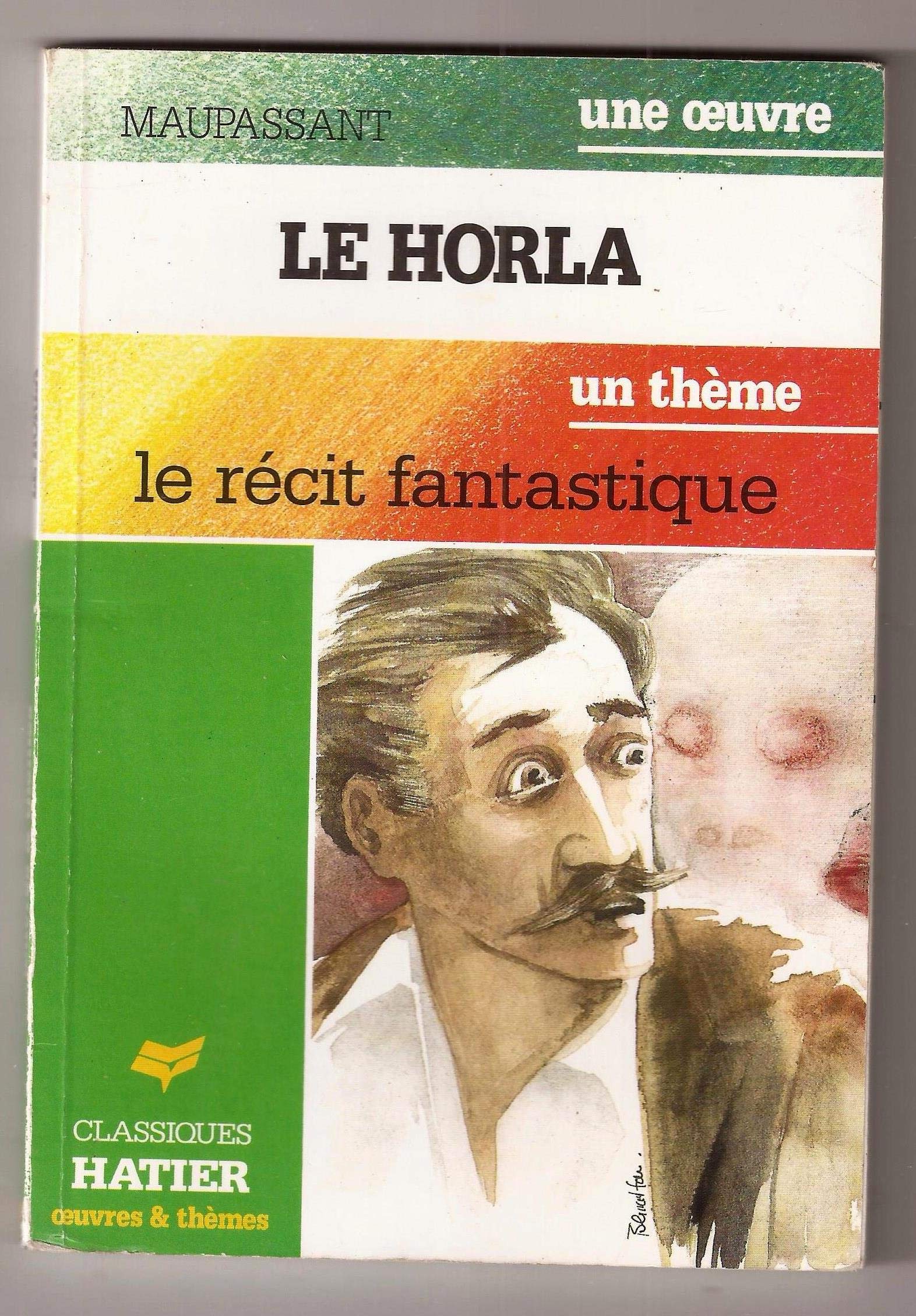 Le Horla, le récit fantastique 9782218063022