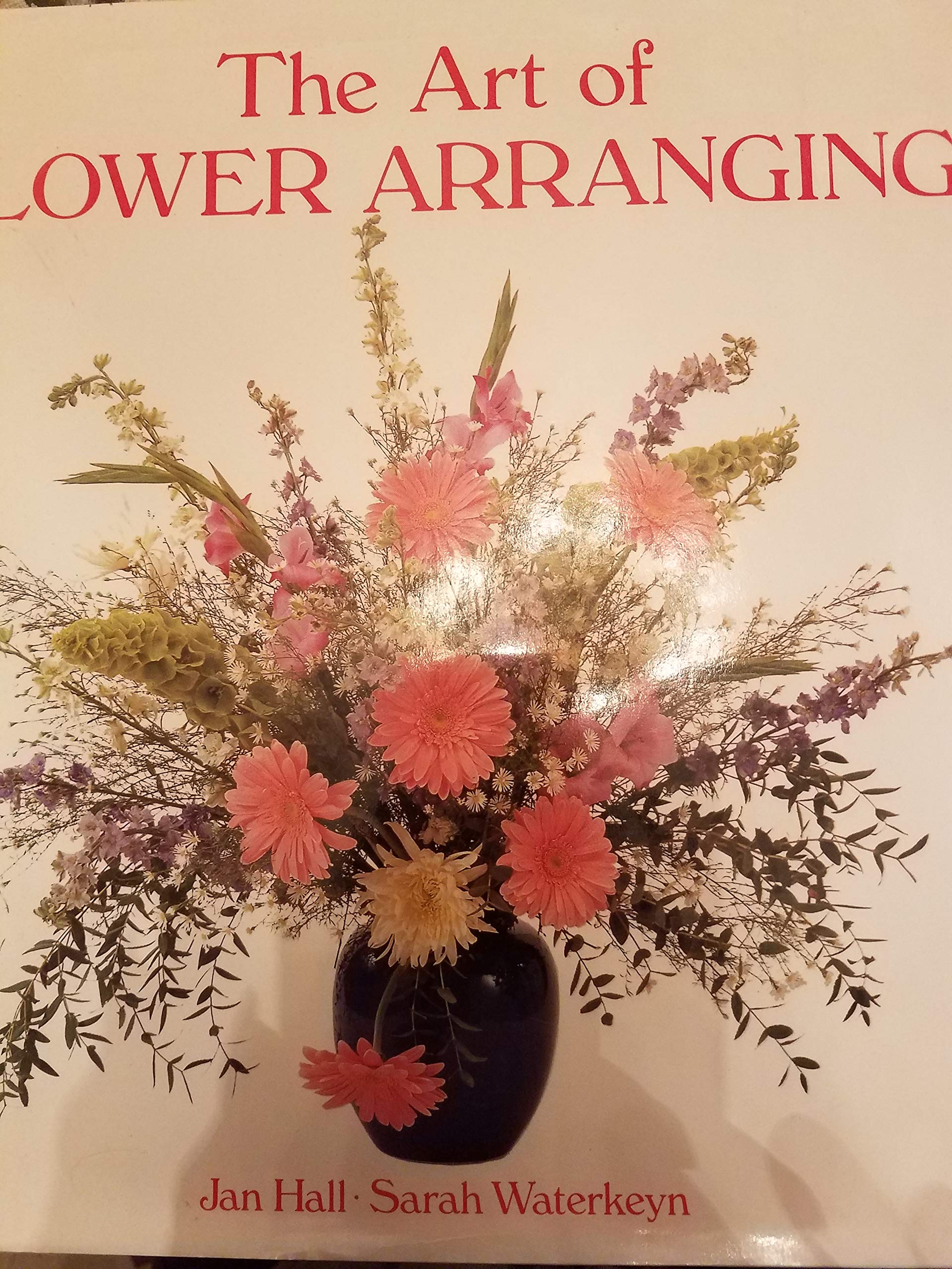 The Art of Flower Arranging 9781856130028