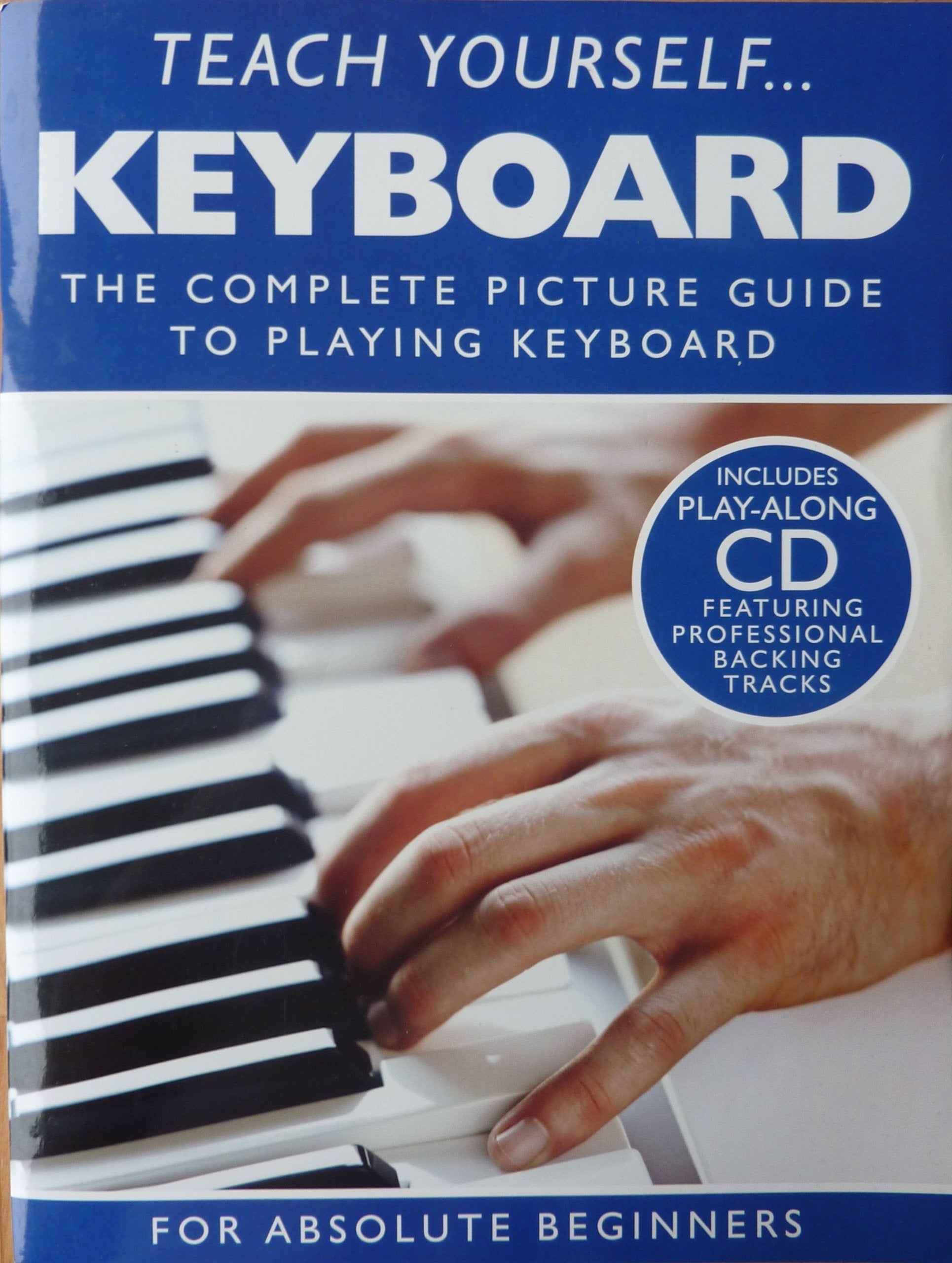 TEACH YOURSELF KEYBOARD-For absolute beginners 9781847728852