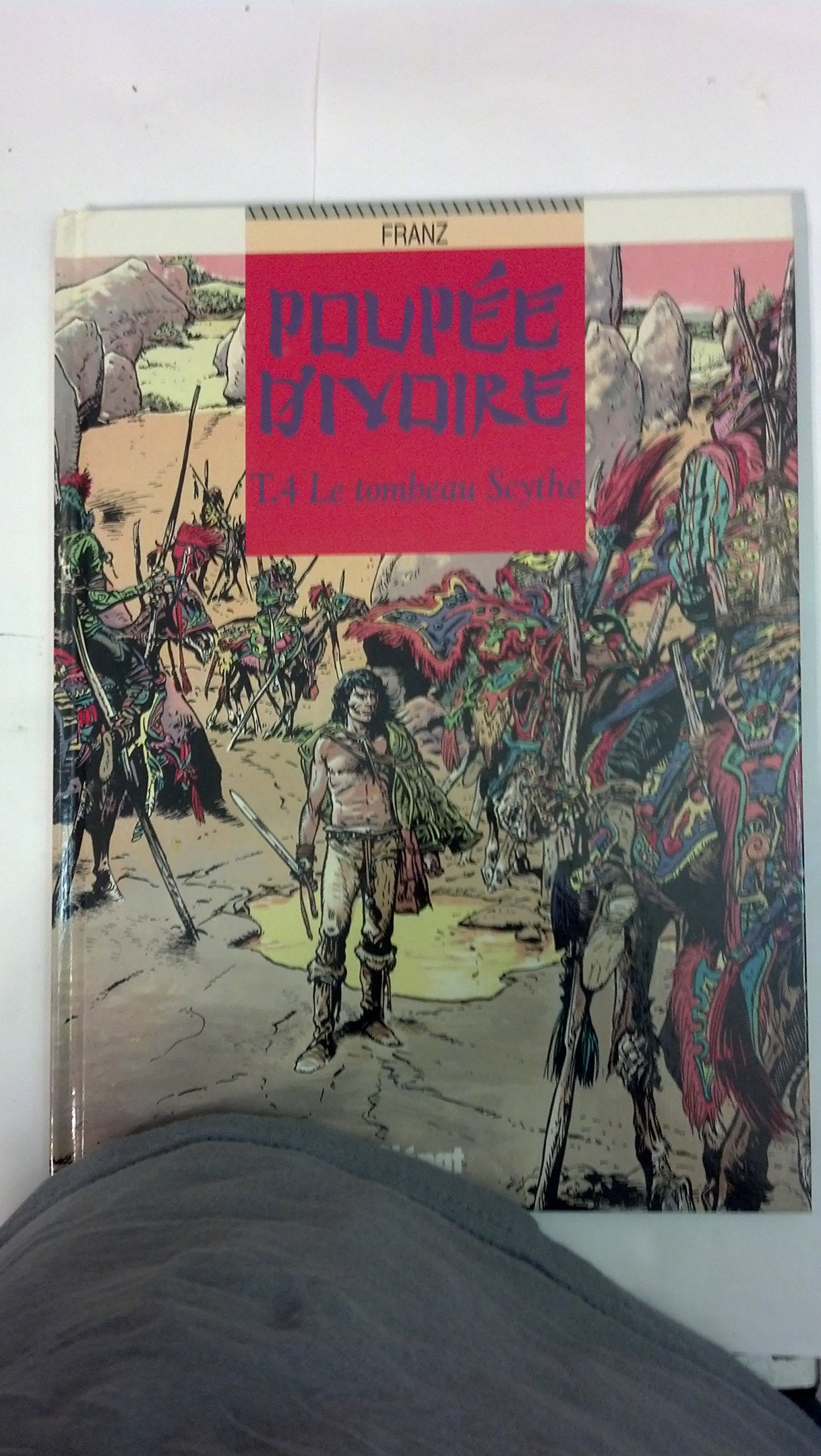 Poupée d'ivoire, tome 4 : Le tombeau Scythe 9782723412155
