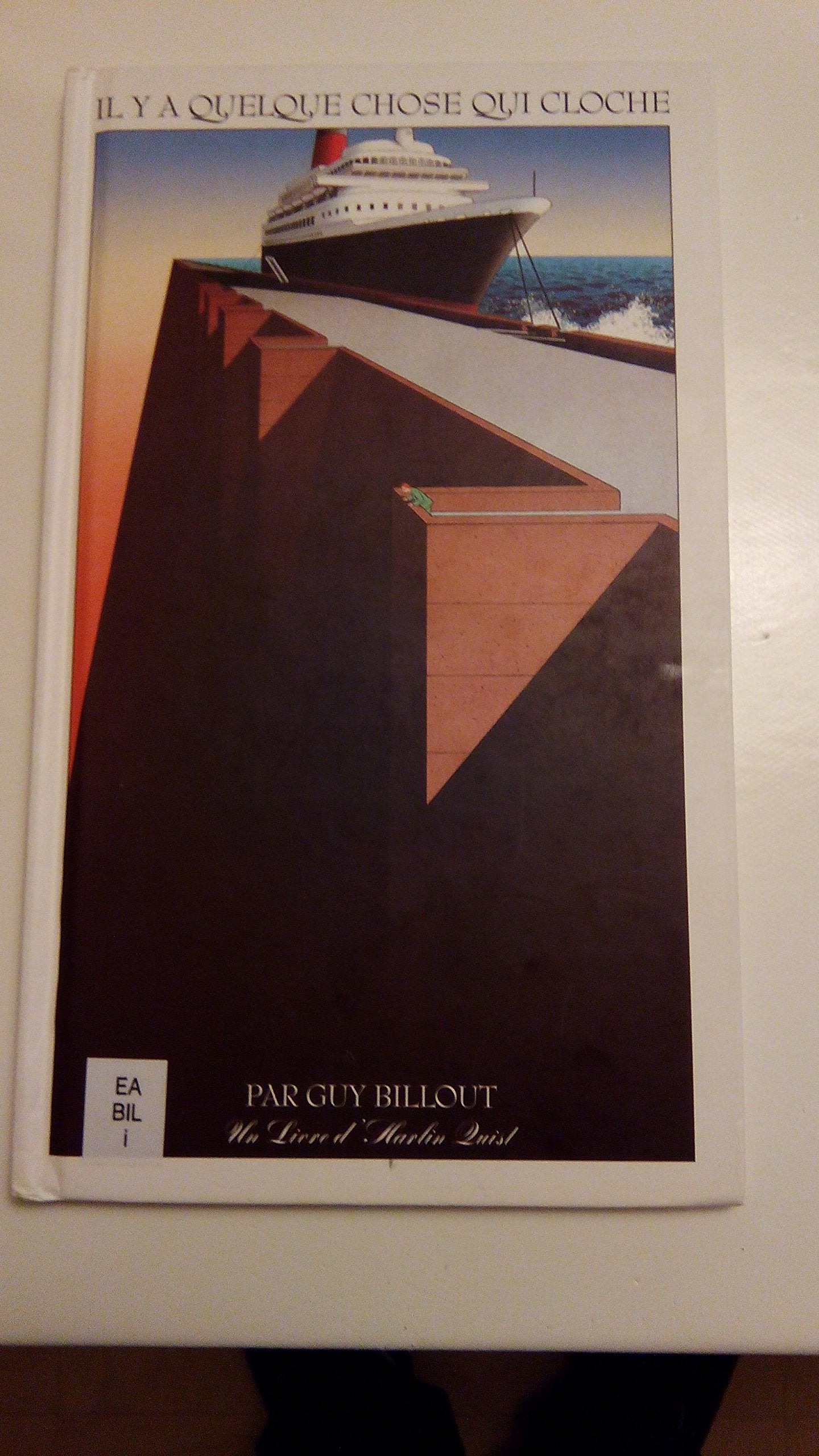 Il y a quelque chose qui cloche 9782843740077