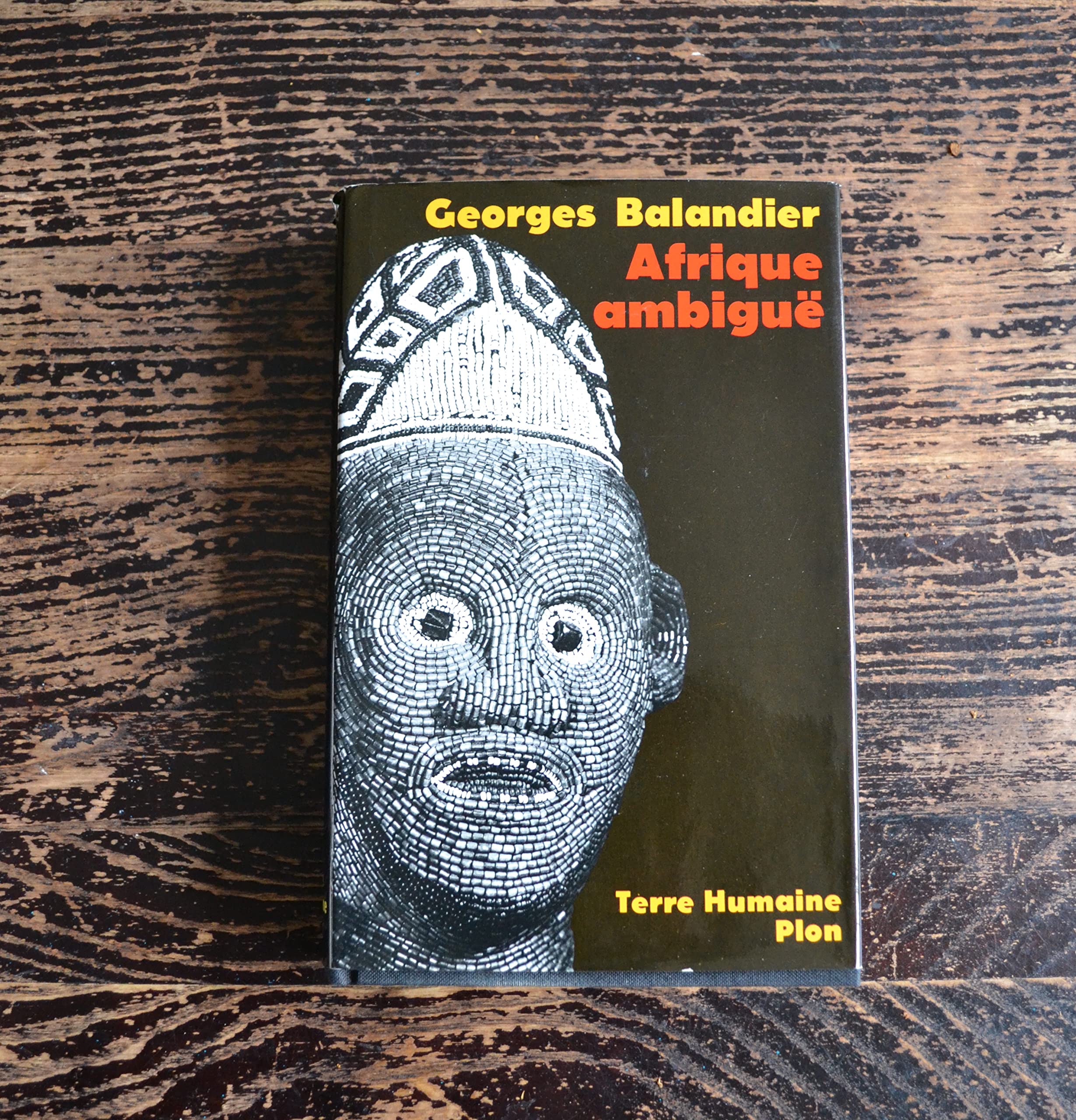 AFRIQUE AMBIGUE -TERRE HUMAINE 