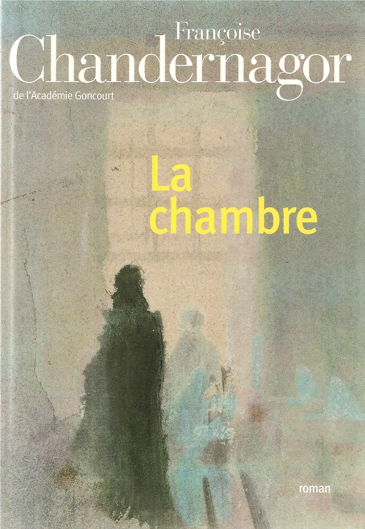 La chambre (Relié) by Françoise Chandernagor 9782702879450