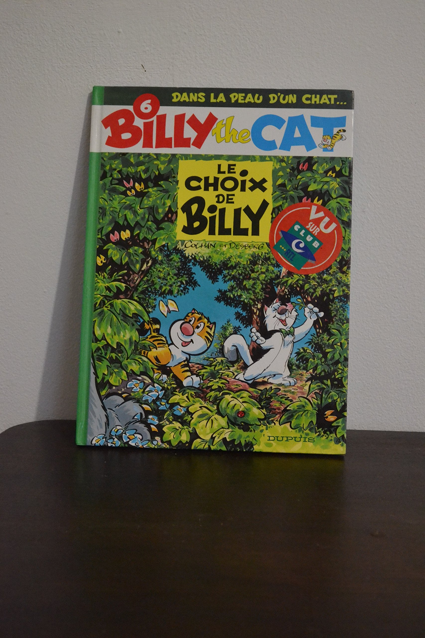 Billy the Cat, tome 6 : Le Choix de Billy 9782800126432