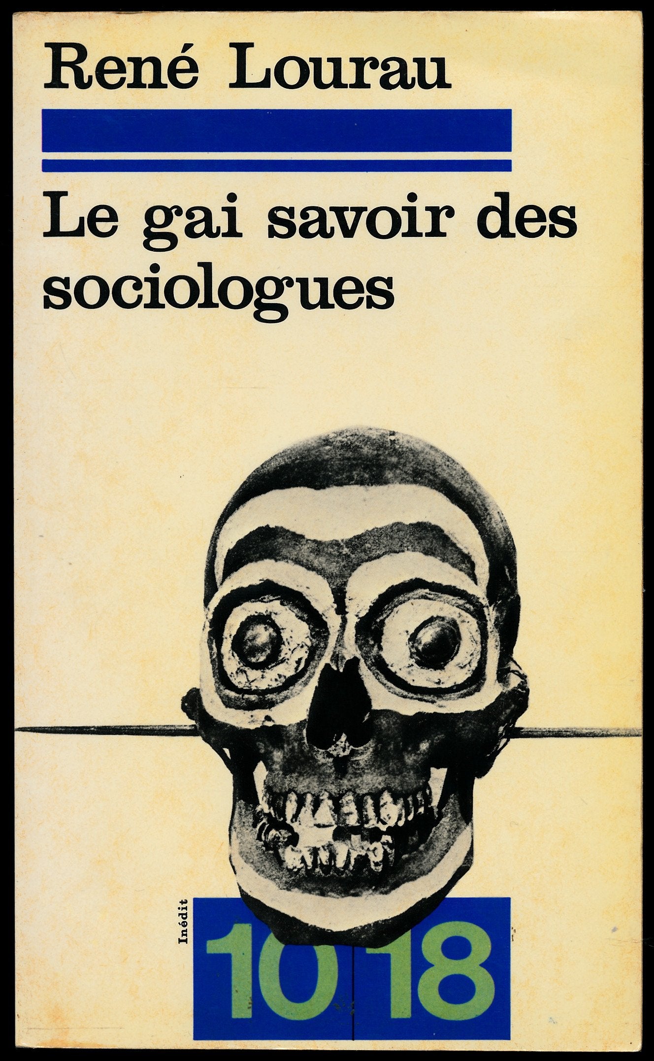 Le gai savoir des sociologues 
