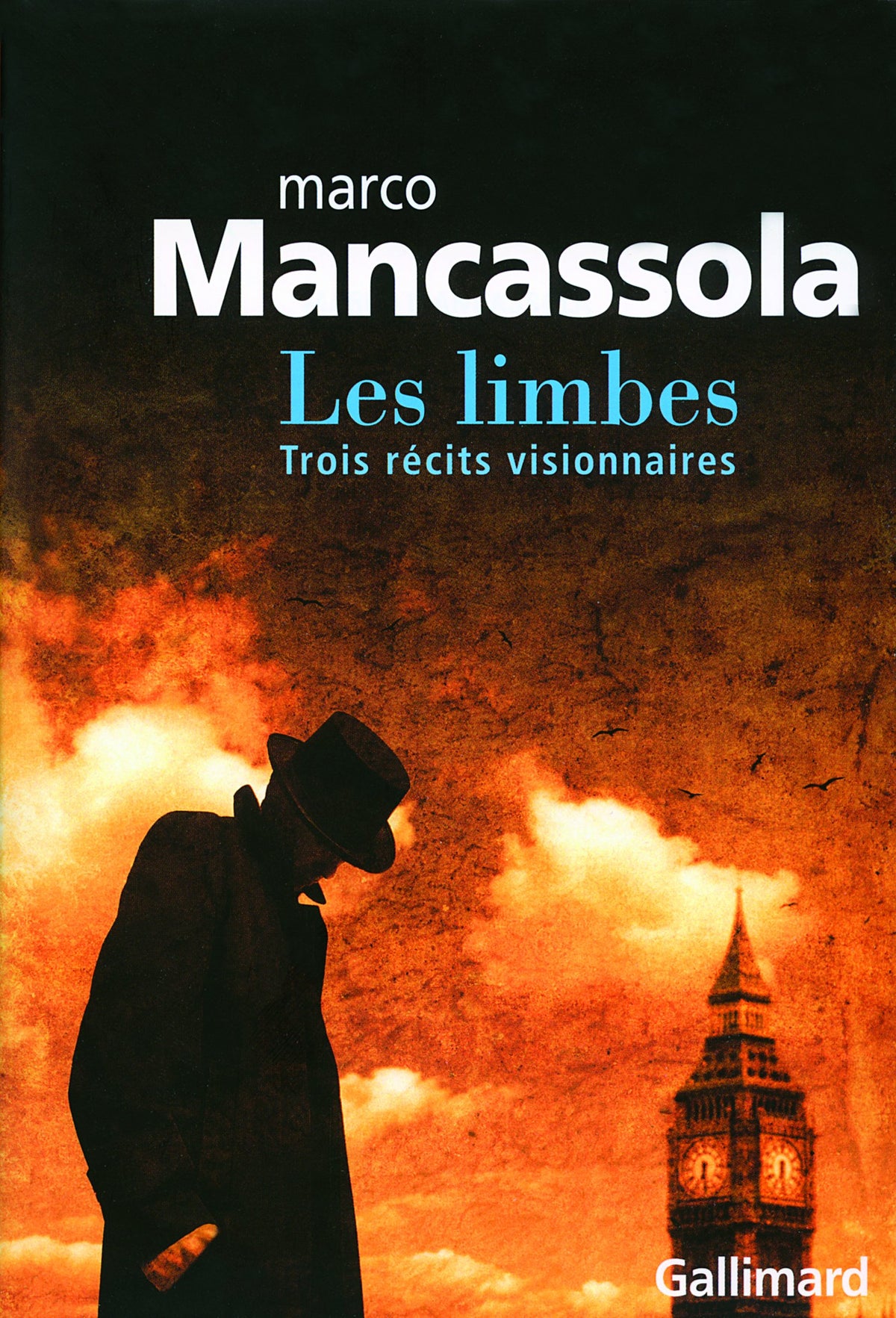 Les limbes: Trois récits visionnaires 9782070782420