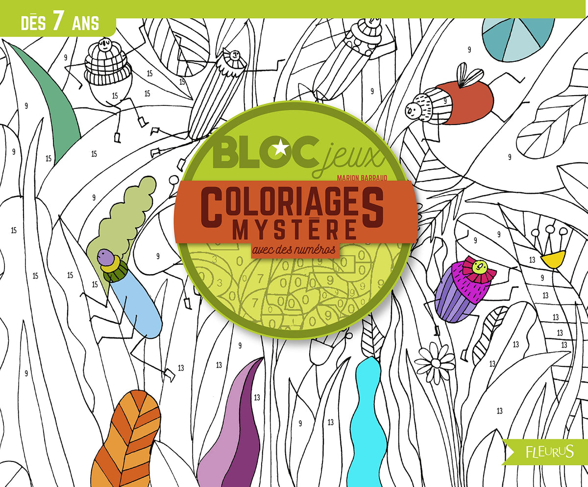 COLORIAGES AVEC DES NUMEROS 9782215156963
