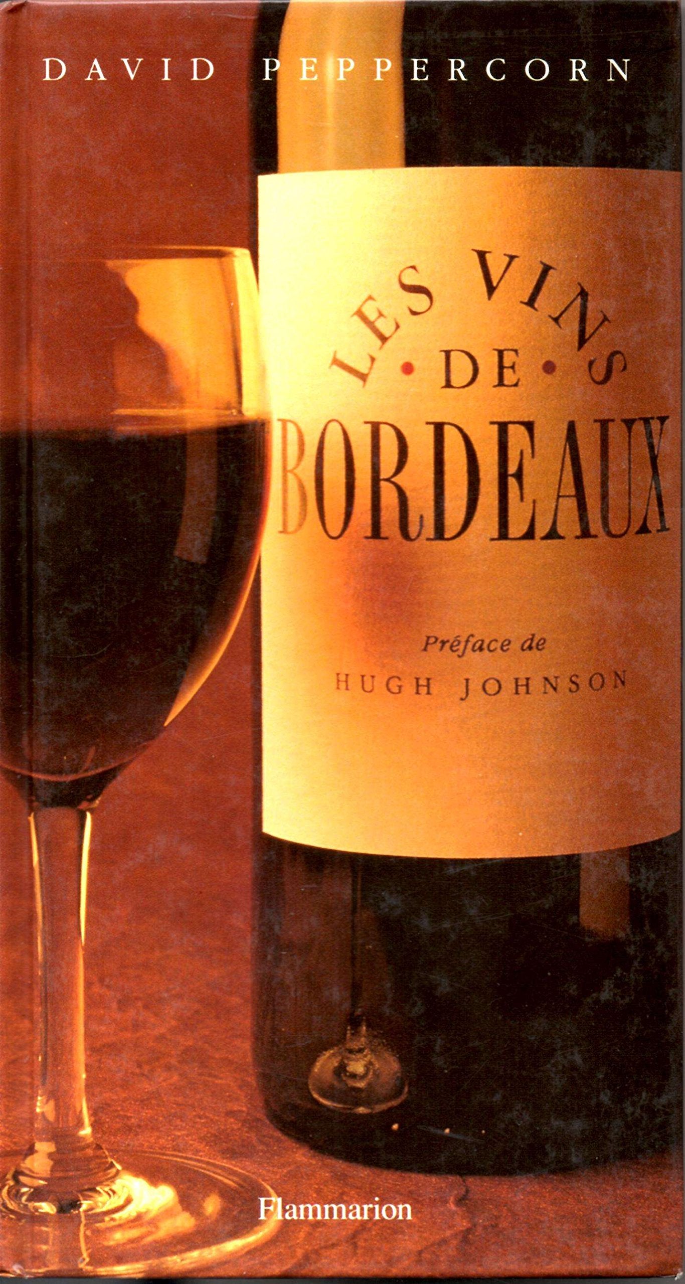 Les vins de Bordeaux 9782082005753