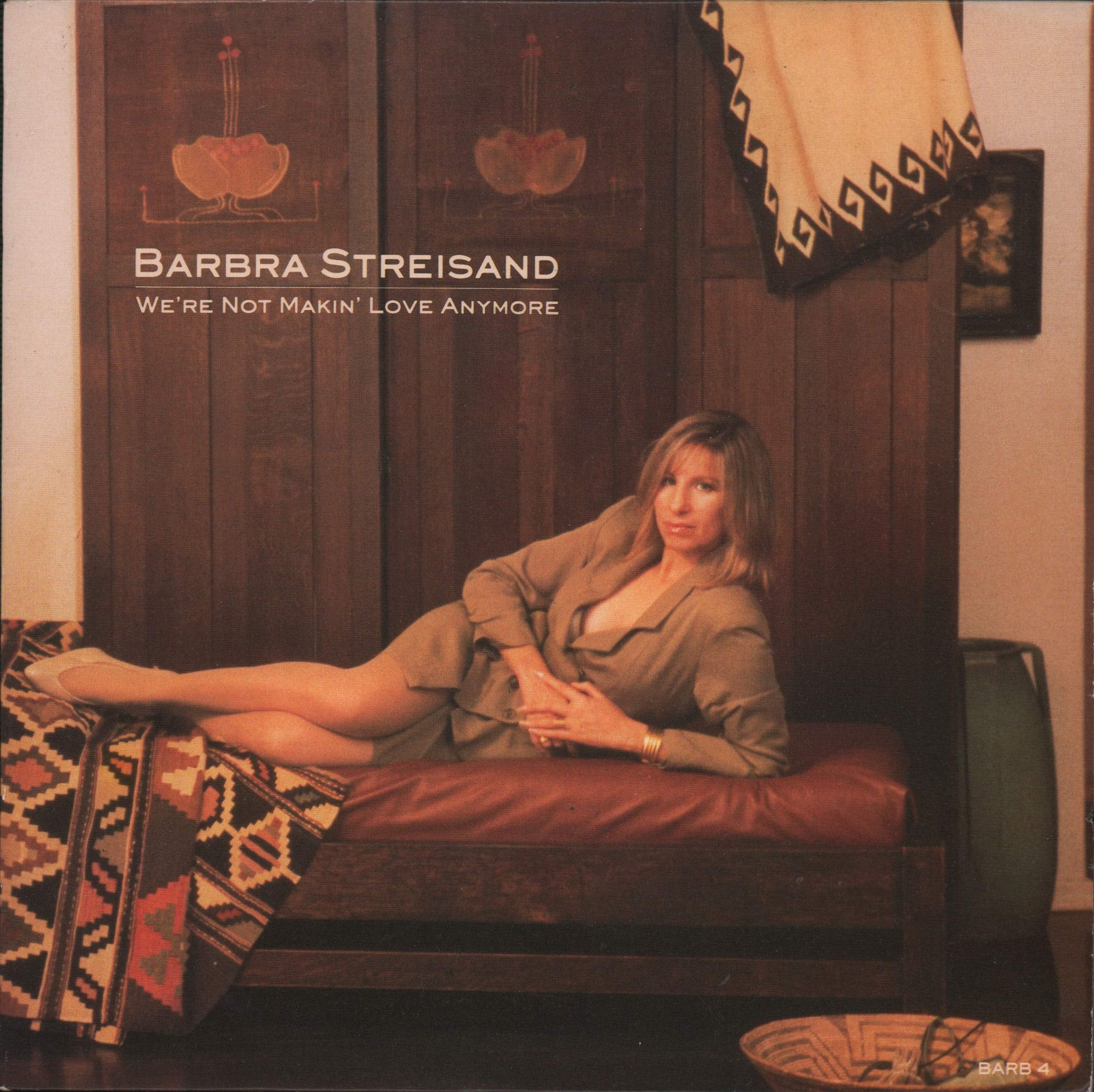 We're Not Makin' Love Anymore 5099765533477