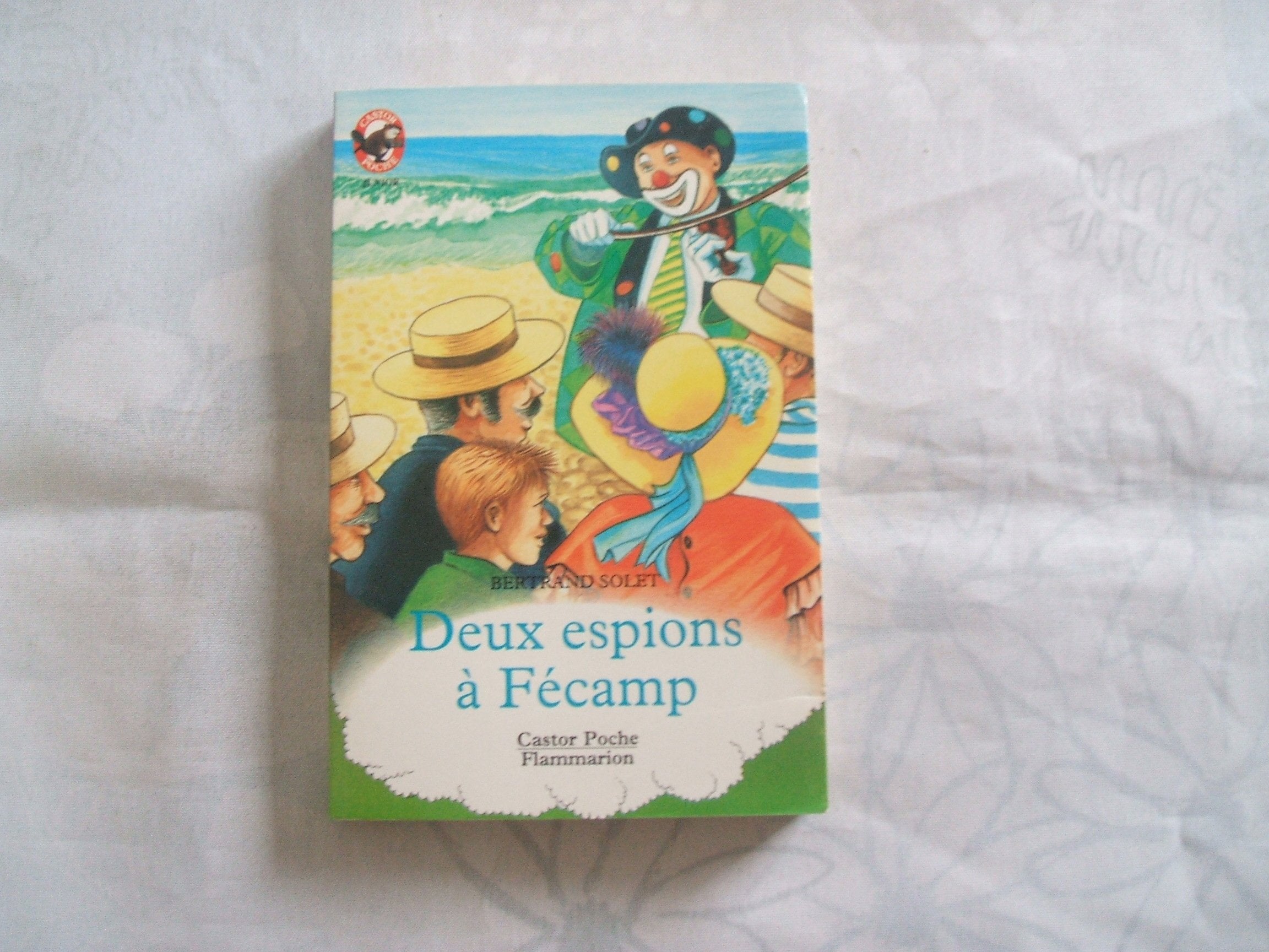 Deux espions a fecamp: - MYSTERE/POLICIER, JUNIOR DES 9/10 ANS 9782081622418
