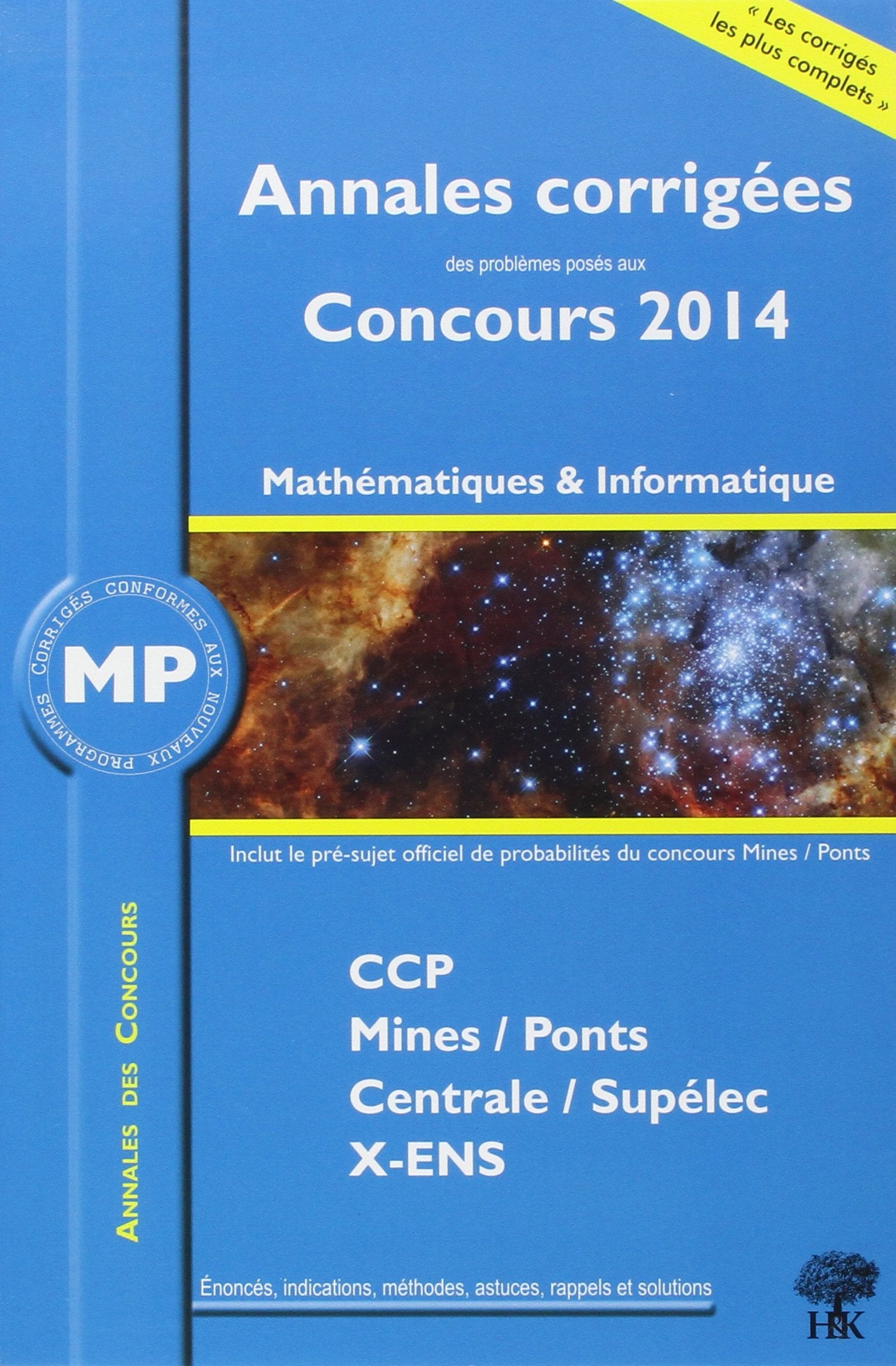 Annales des concours MP mathématiques et informatique 9782351413050