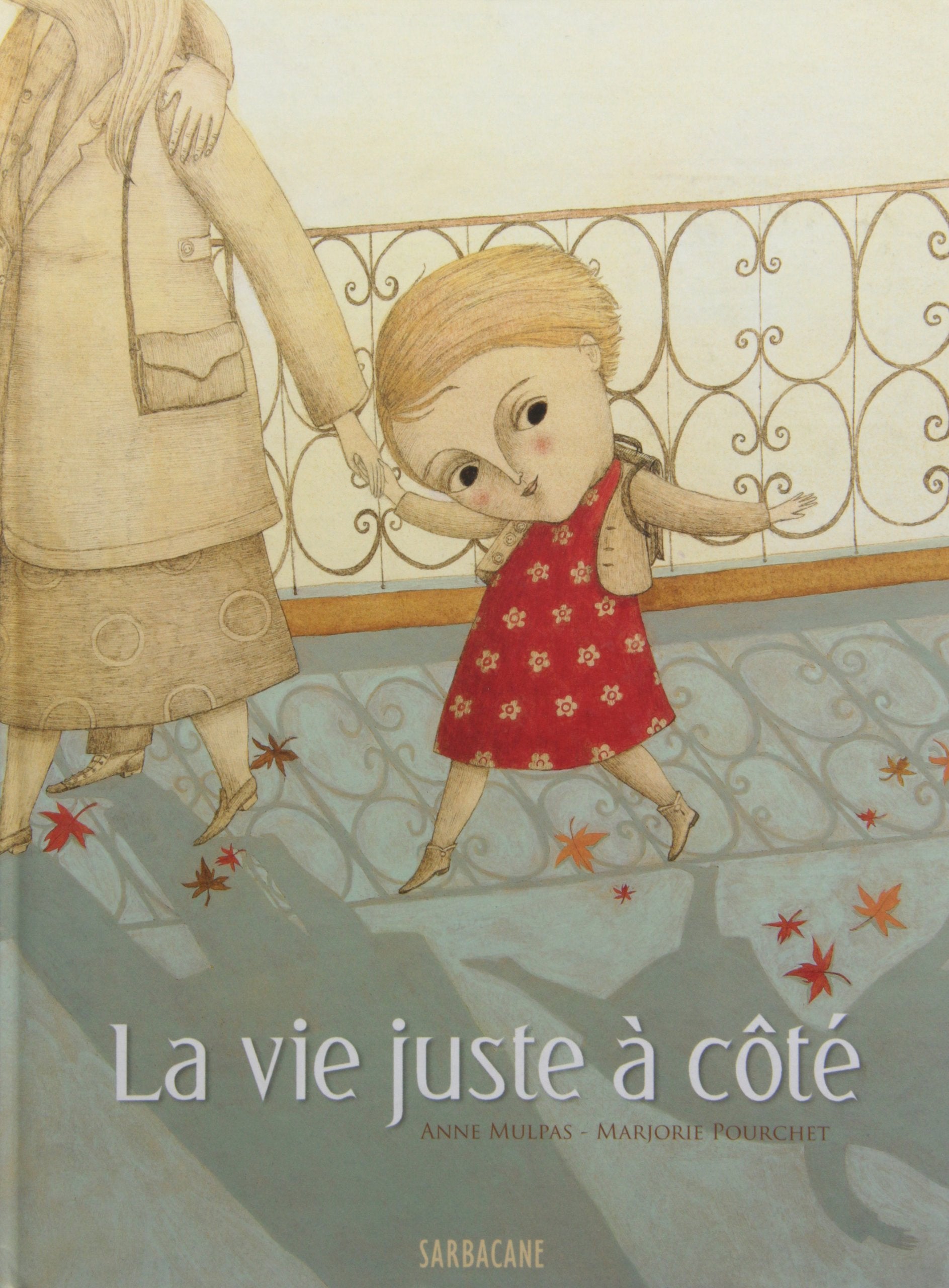 La vie juste à côté 9782848653525