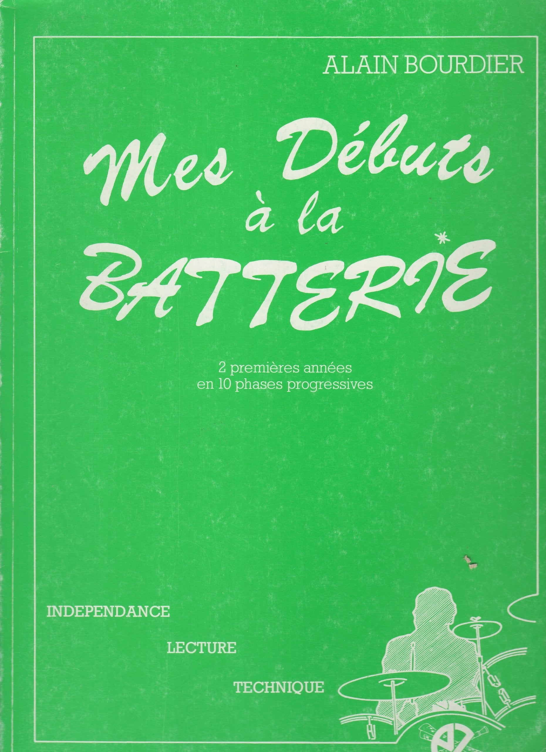 Mes débuts à la batterie - 2 premières années en 10 phases progressives 