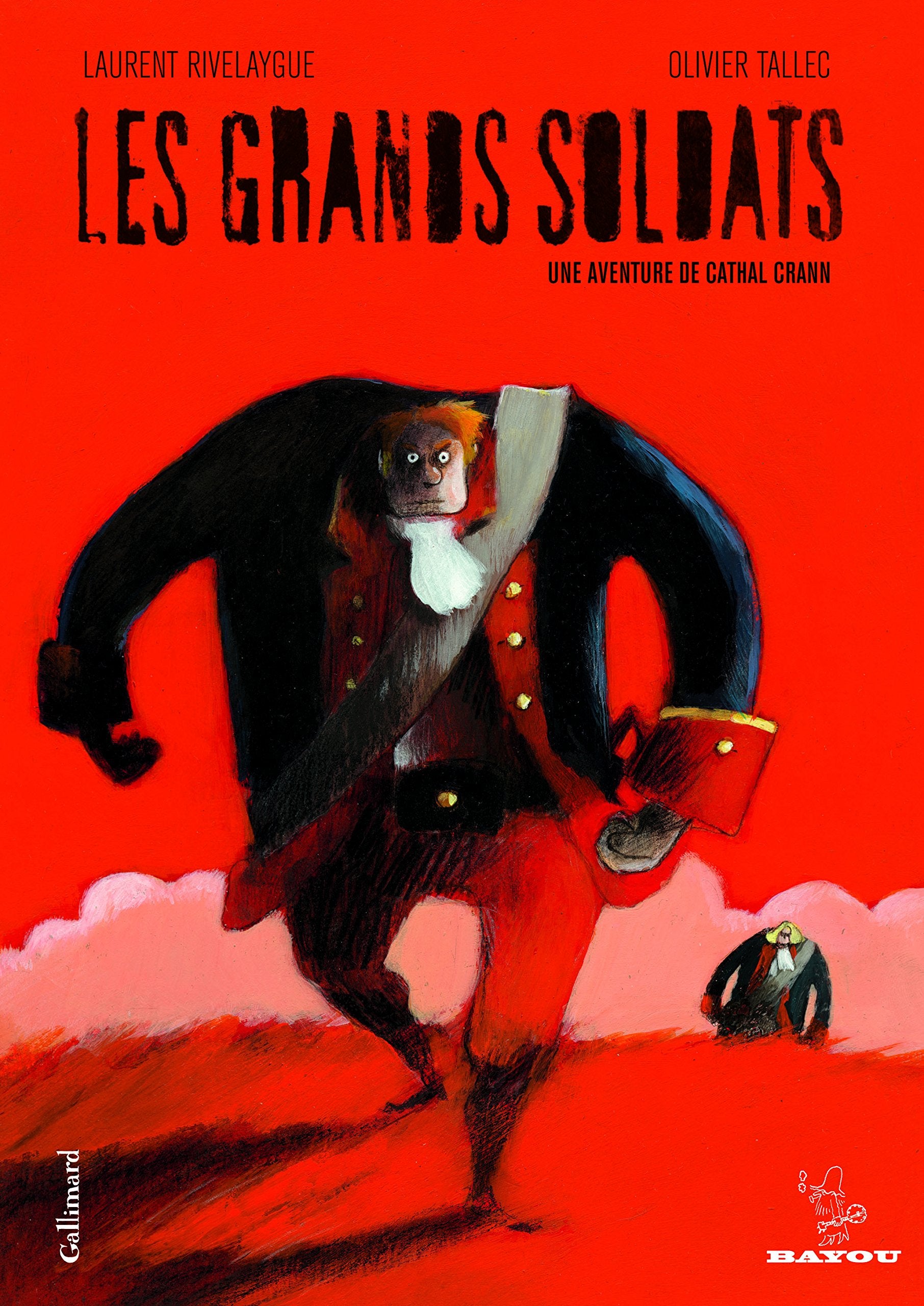 Les Grands Soldats: Une aventure de Cathal Crann 9782070629558