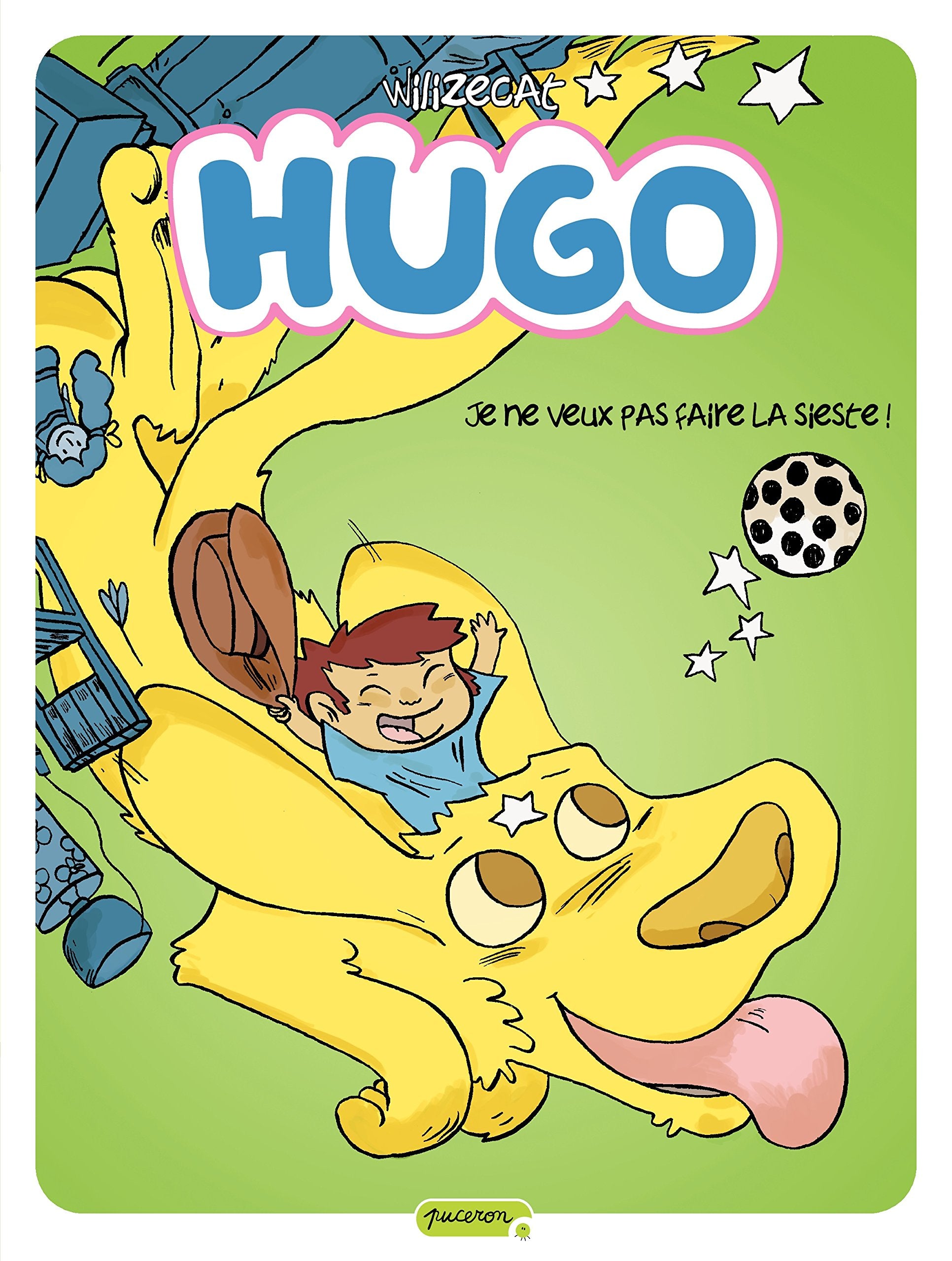 Hugo - Tome 5 - Je ne veux pas faire la sieste ! 9782800146744