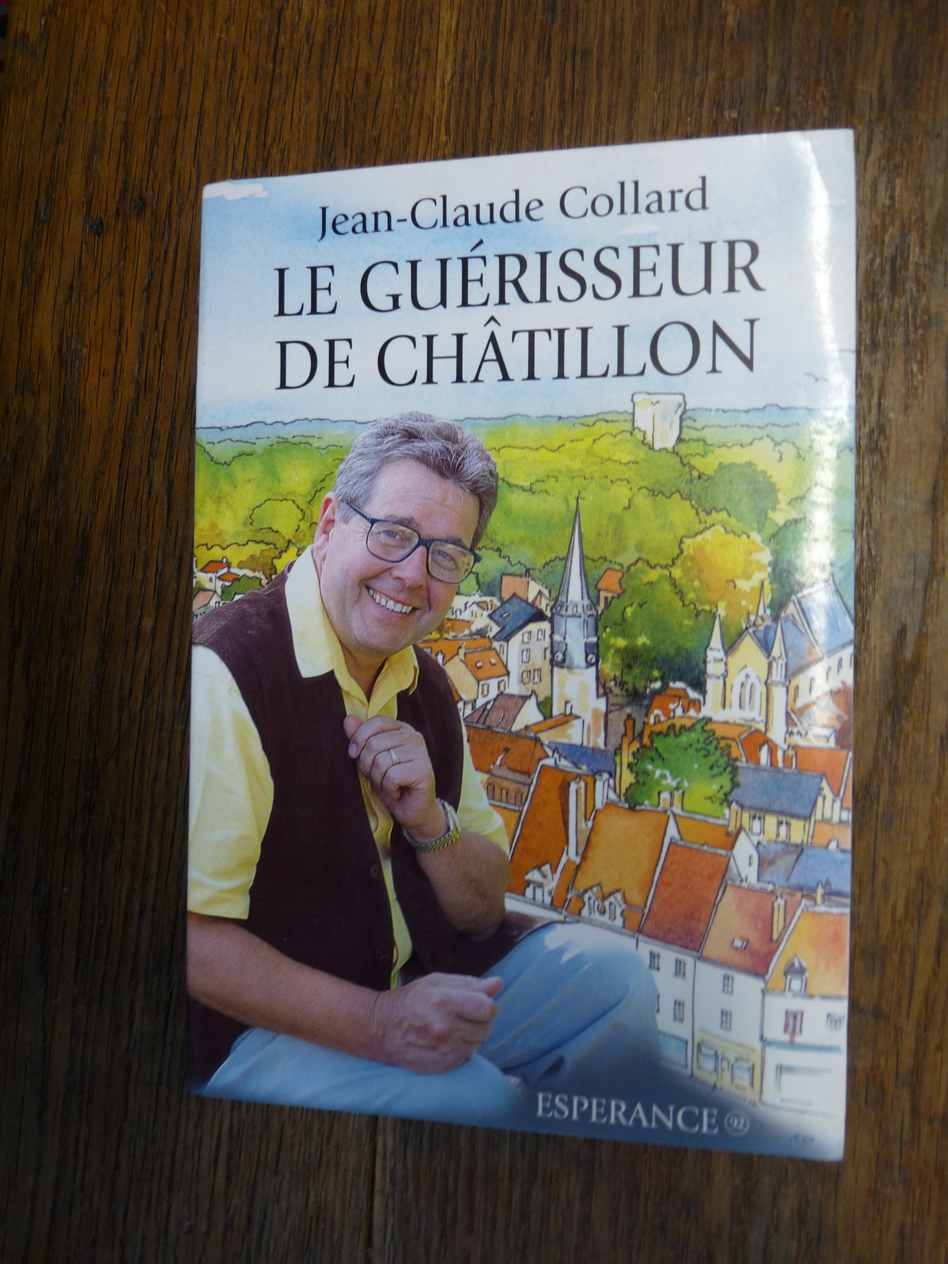 Le Guérisseur de Châtillon 9782914469005