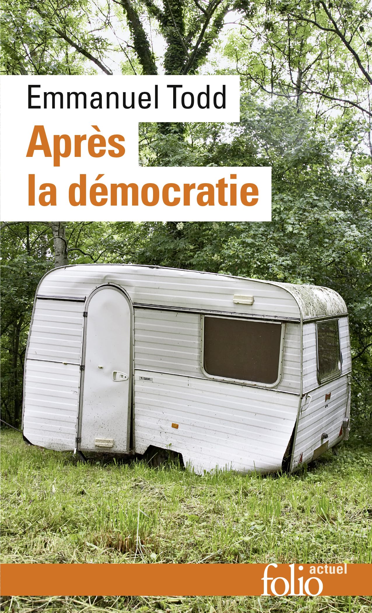 Après la démocratie 9782070341535