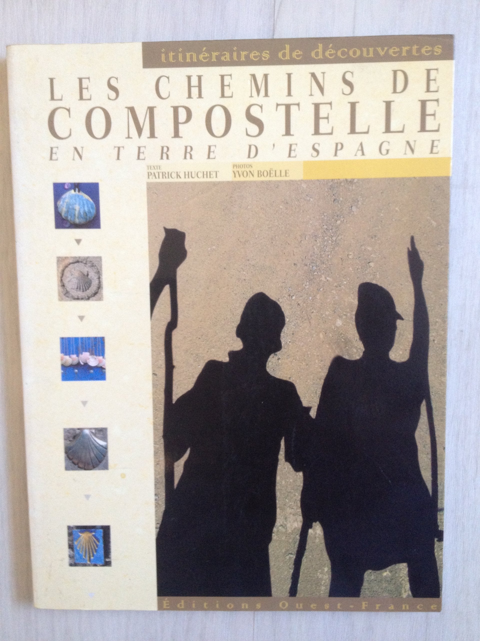 Les chemins de Compostelle en Terre d'Espagne 9782737324710