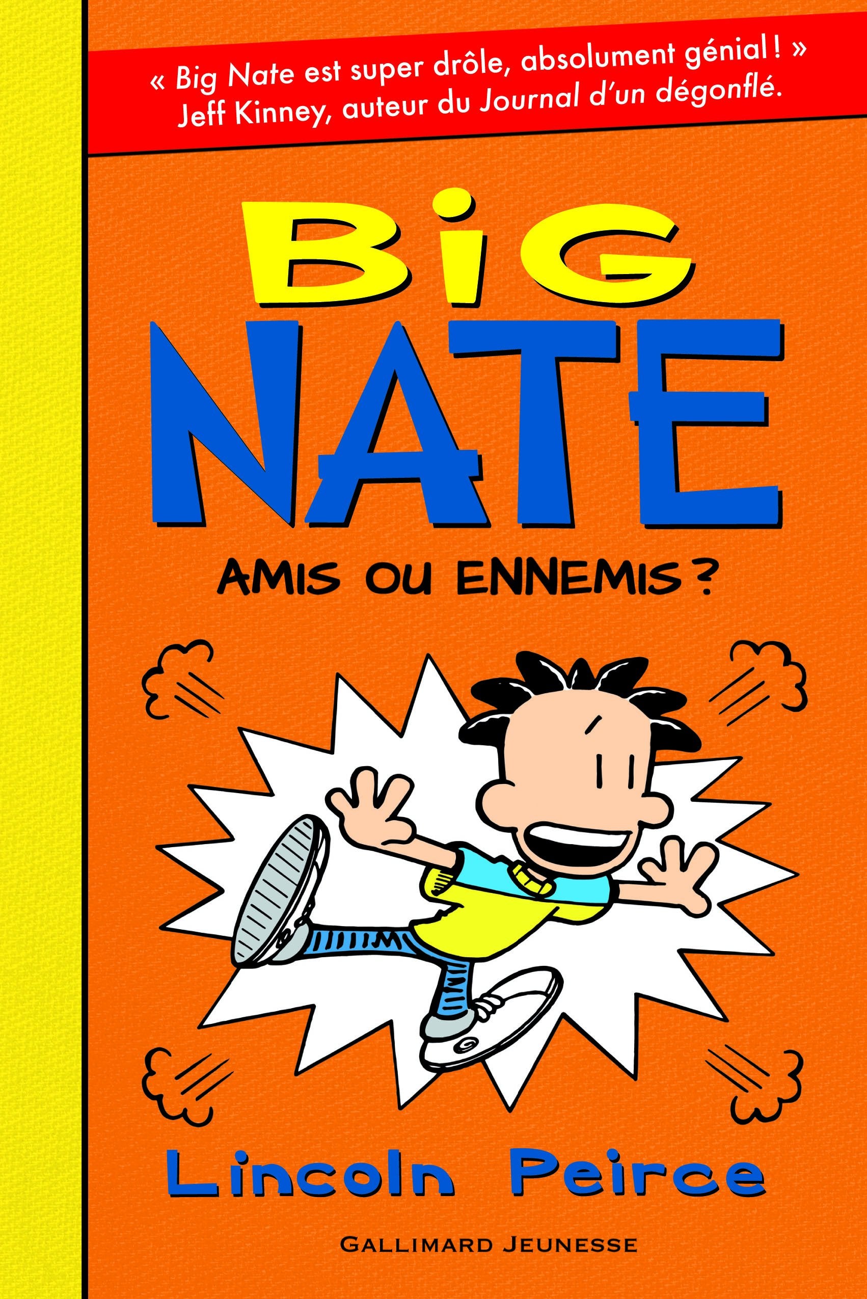 Big Nate - 8. Amis ou ennemis? - Roman Cadet - De 8 à 12 ans 9782075081443