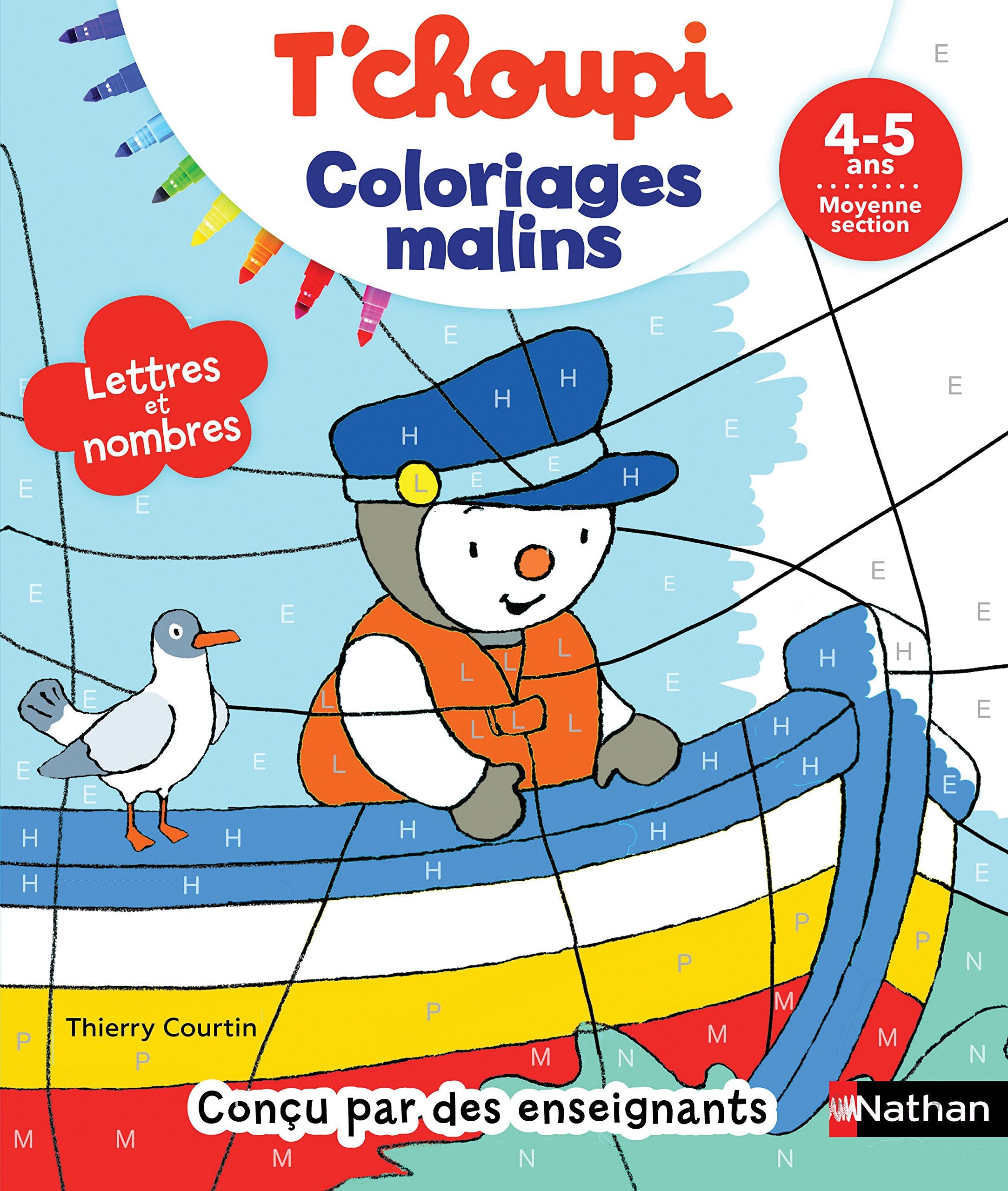 T'choupi Coloriages Malins - Lettres et nombres magiques - maternelle Moyenne Section 4-5 ans 9782091932743