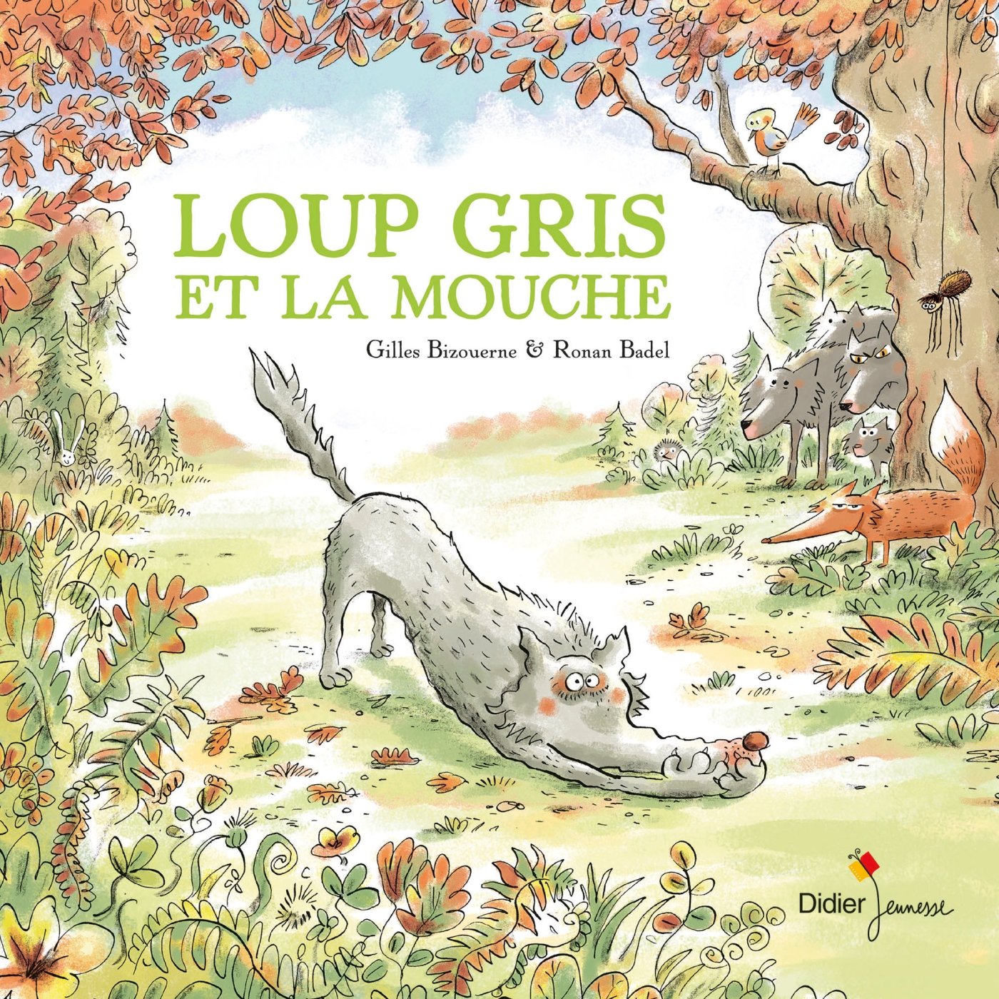 Loup gris et la mouche 9782278085392