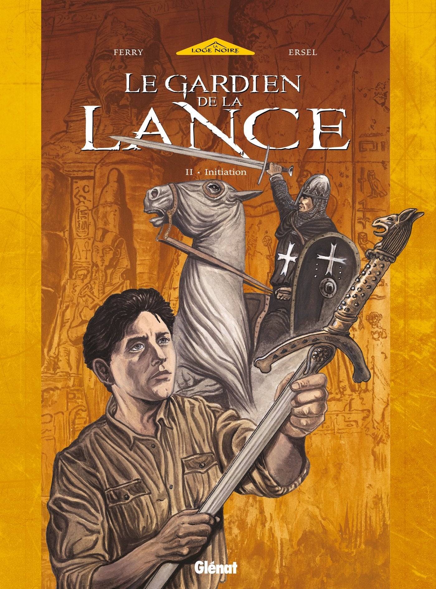 Le Gardien de la Lance - Tome 02: Initiation 9782723439619