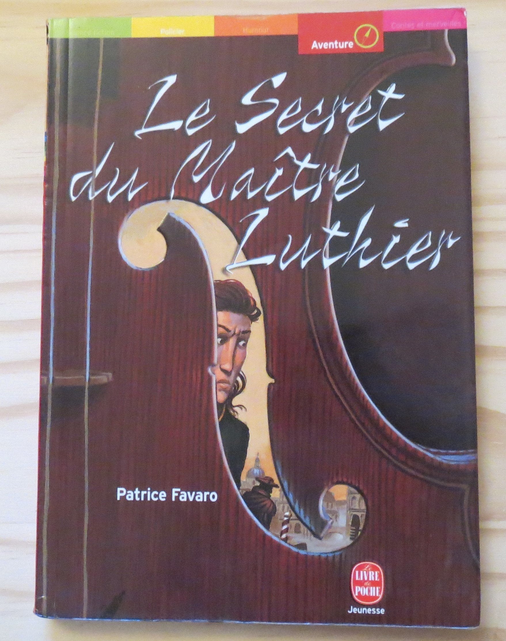 Le Secret du maître luthier 9782013219983