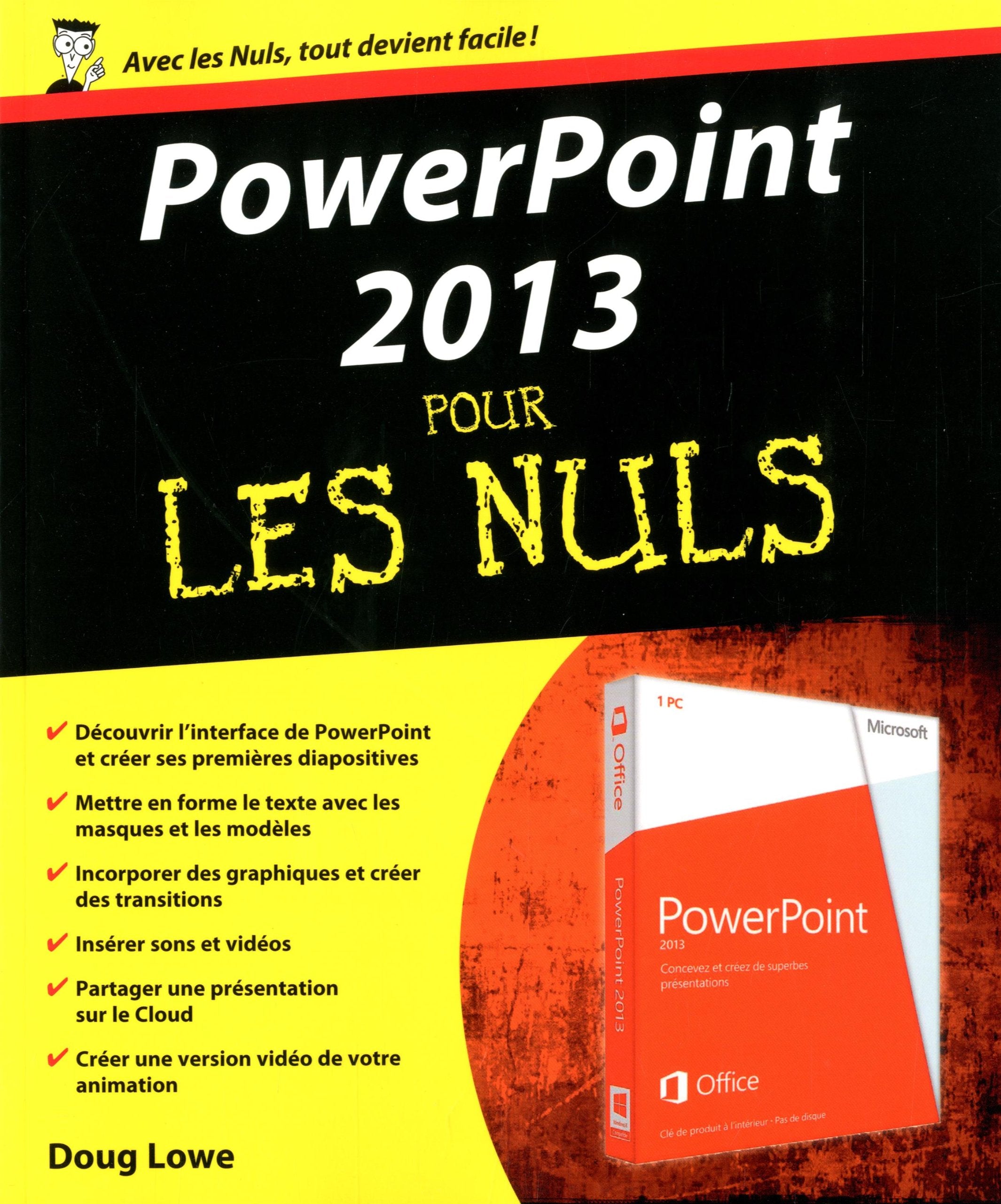 PowerPoint 2013 Pour les Nuls 9782754050845
