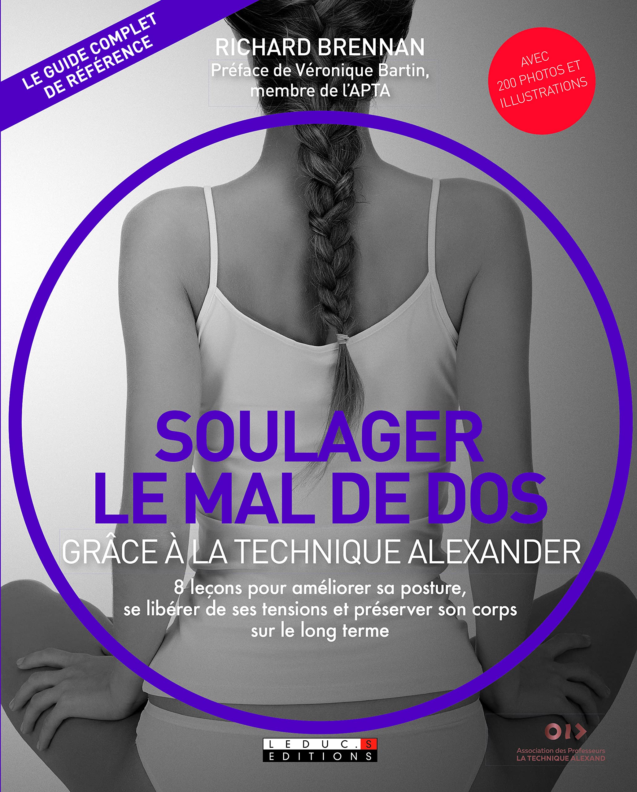 Soulager le mal de dos grâce à la technique Alexander: 8 leçons pour améliorer sa posture, se libérer de ses tensions et préserver 9791028503376