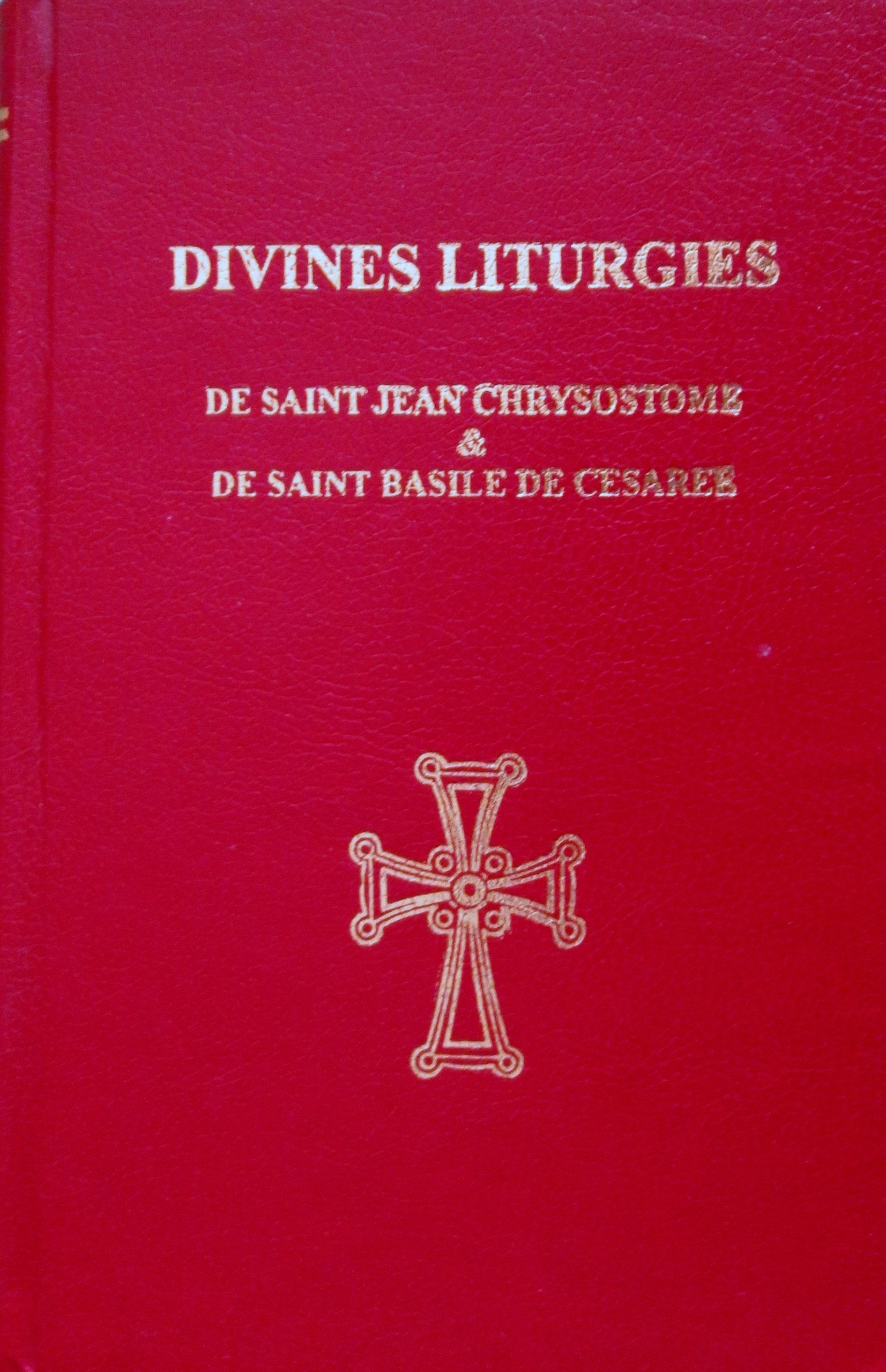 Divines liturgies de saint Jean Chrysostome et de saint Basile de Césarée 