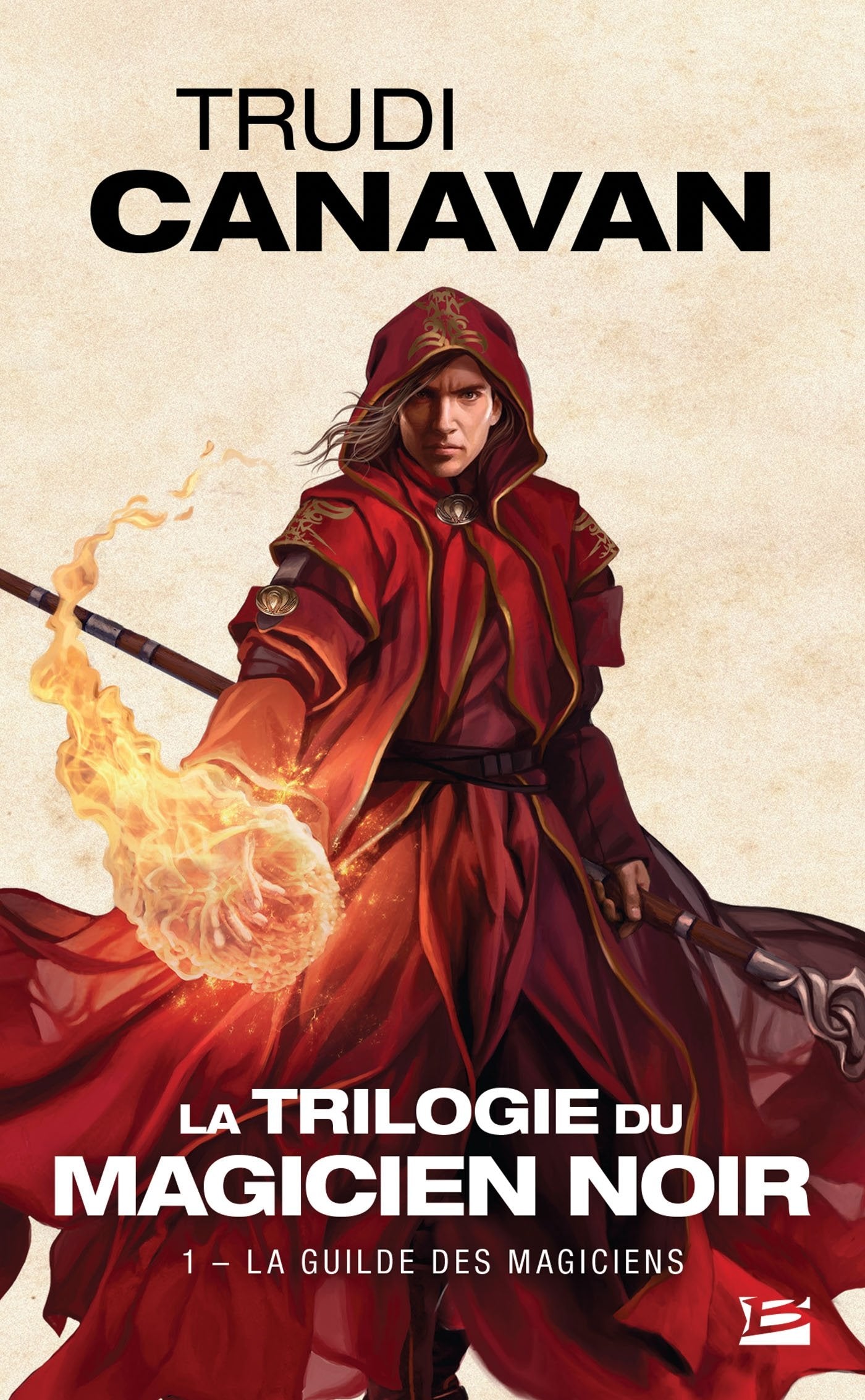 La Trilogie du magicien noir, Tome 1: La Guilde des magiciens 9782811217105