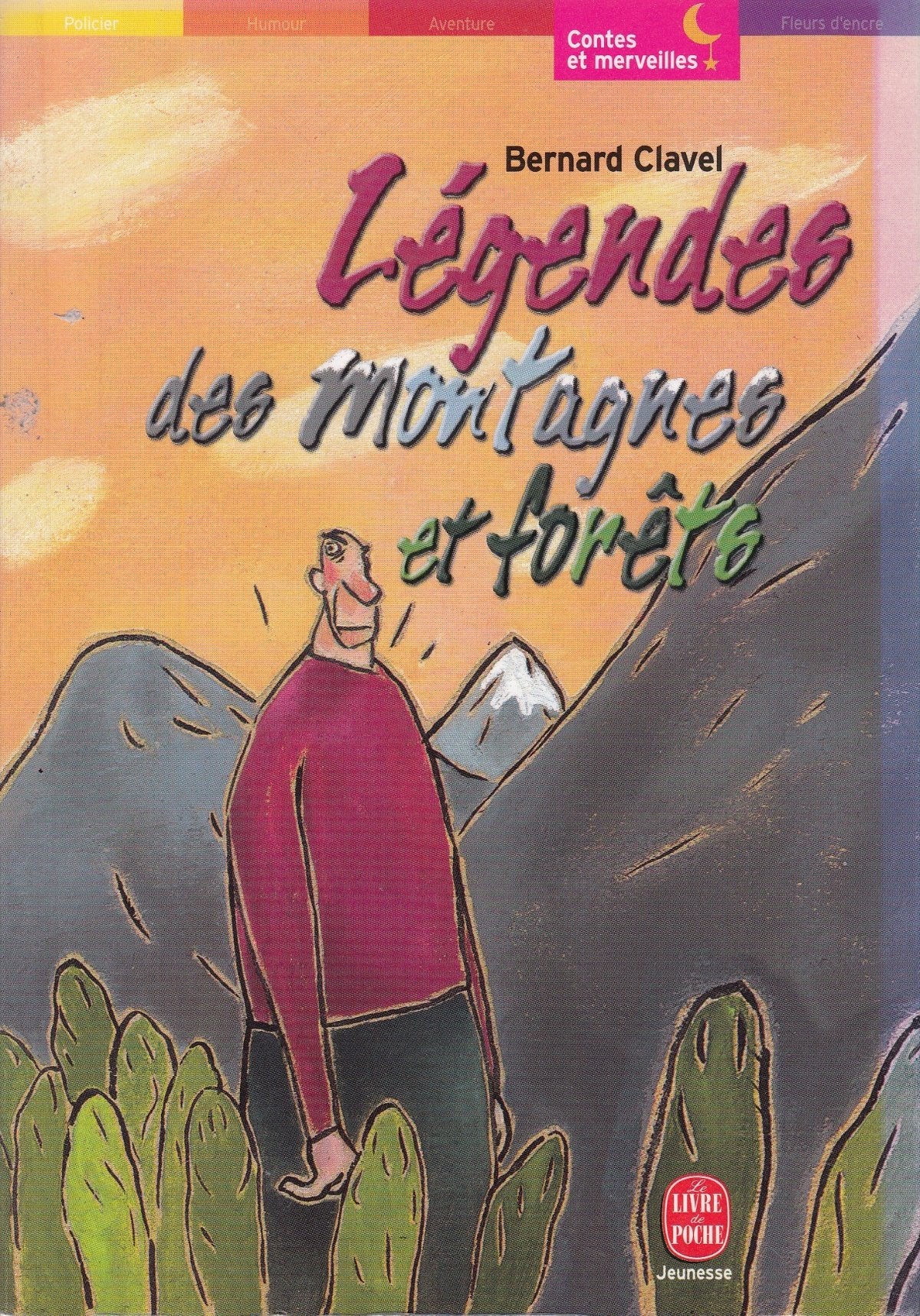 Légendes des montagnes et forêts 9782013219808
