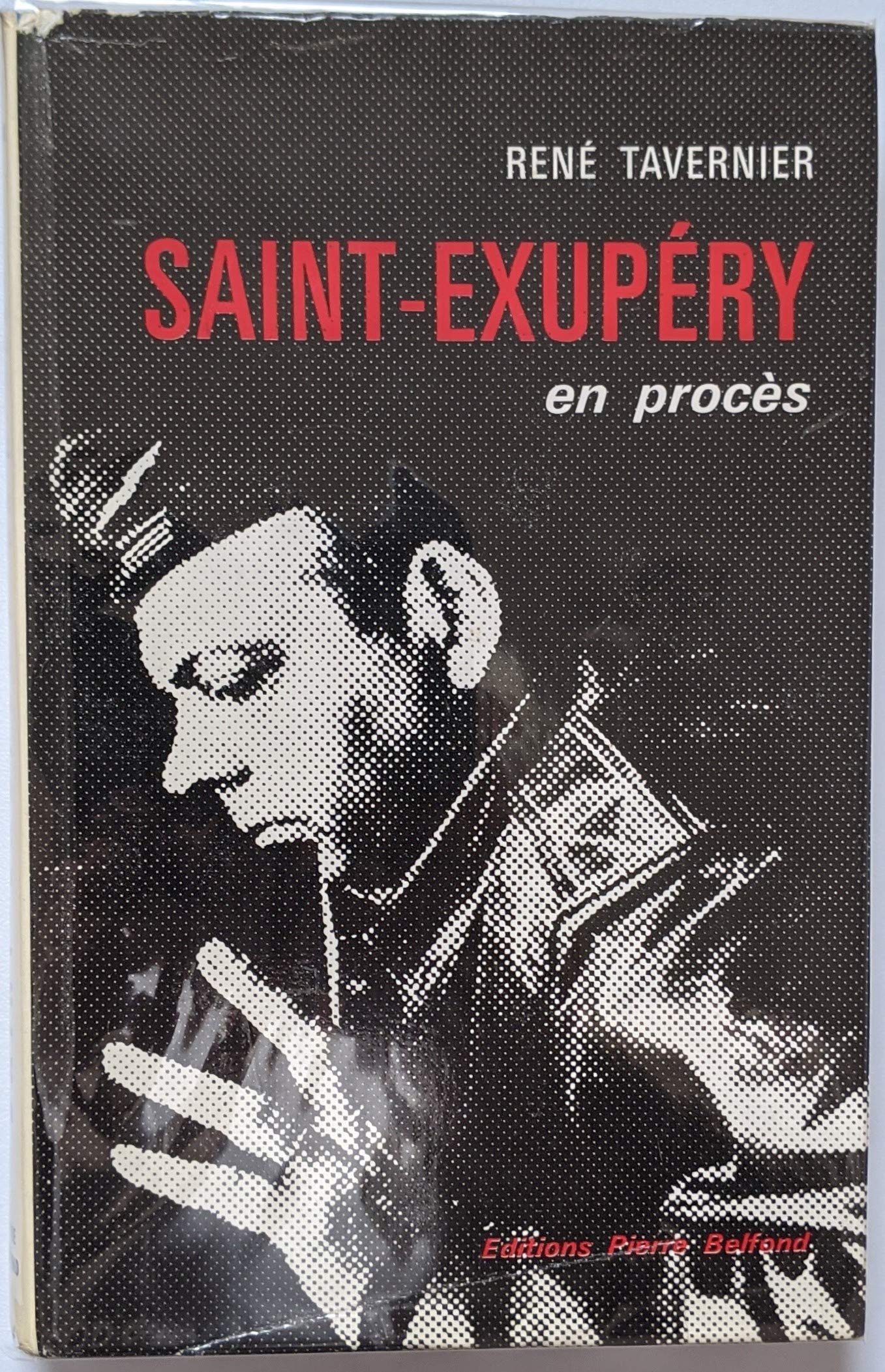 SAINT-EXUPERY EN PROCES 