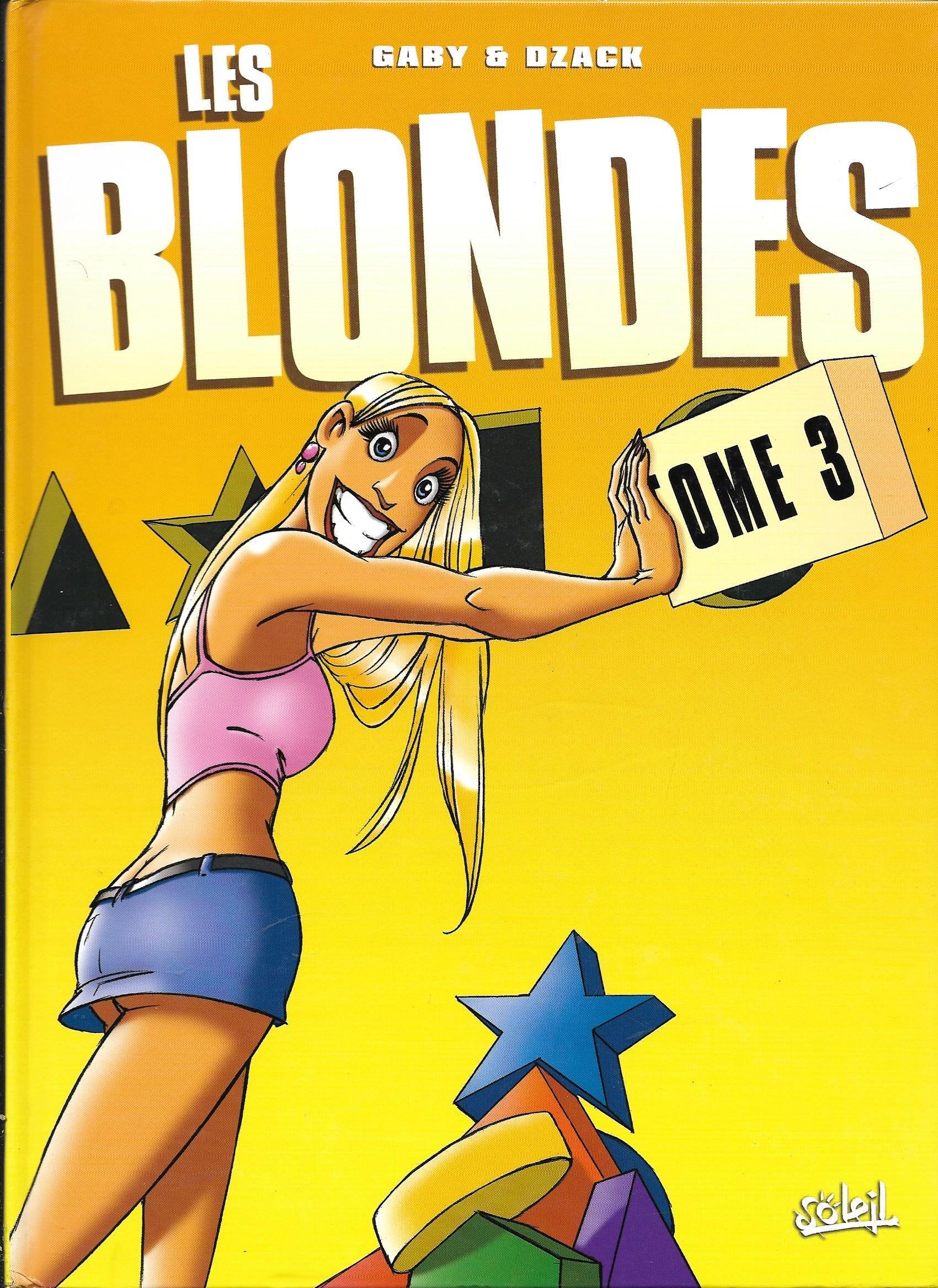 Les Blondes T03: Tome 3 9782849463093