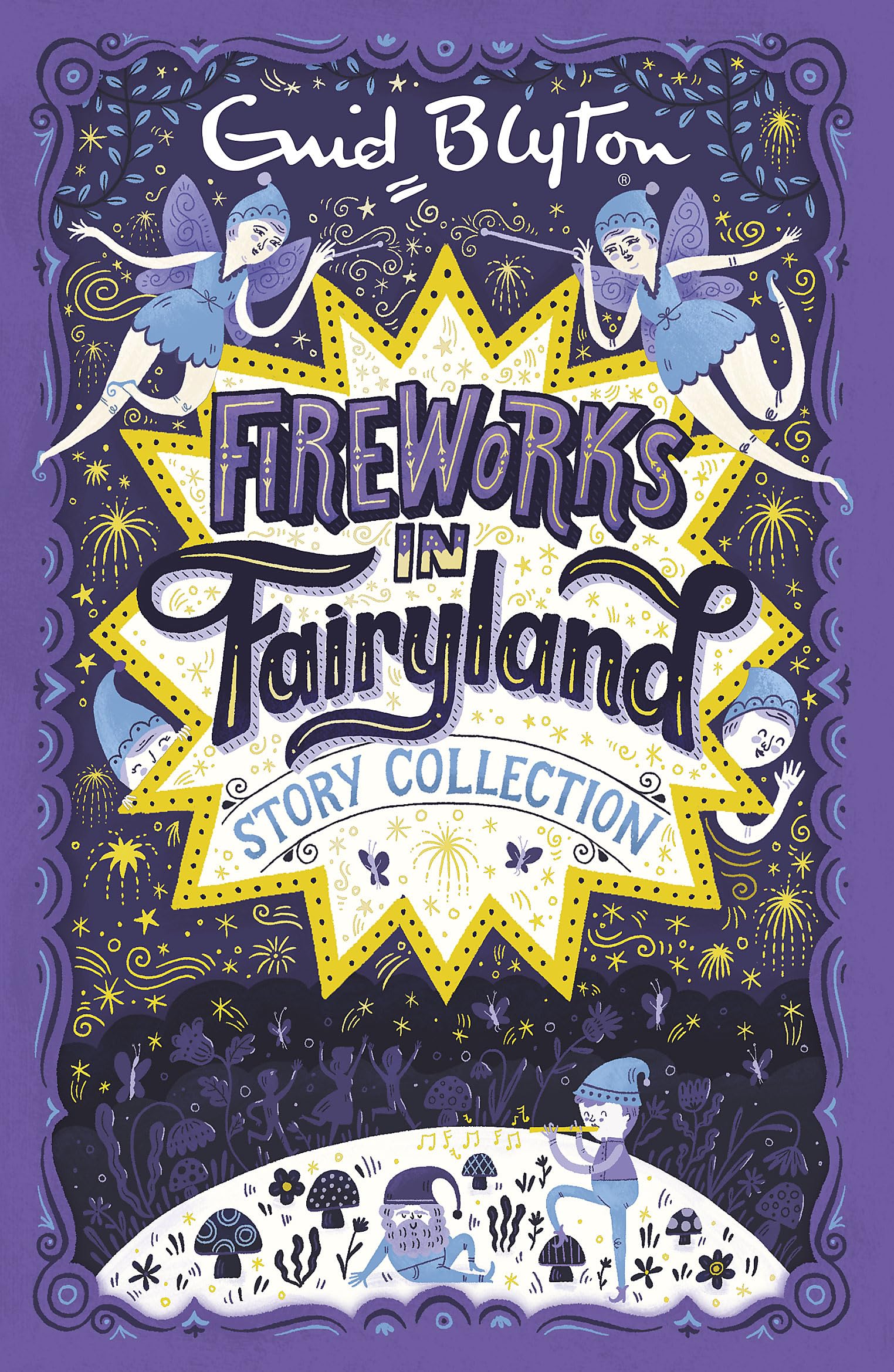 Fireworks in Fairyland Story Collection 9781444930108