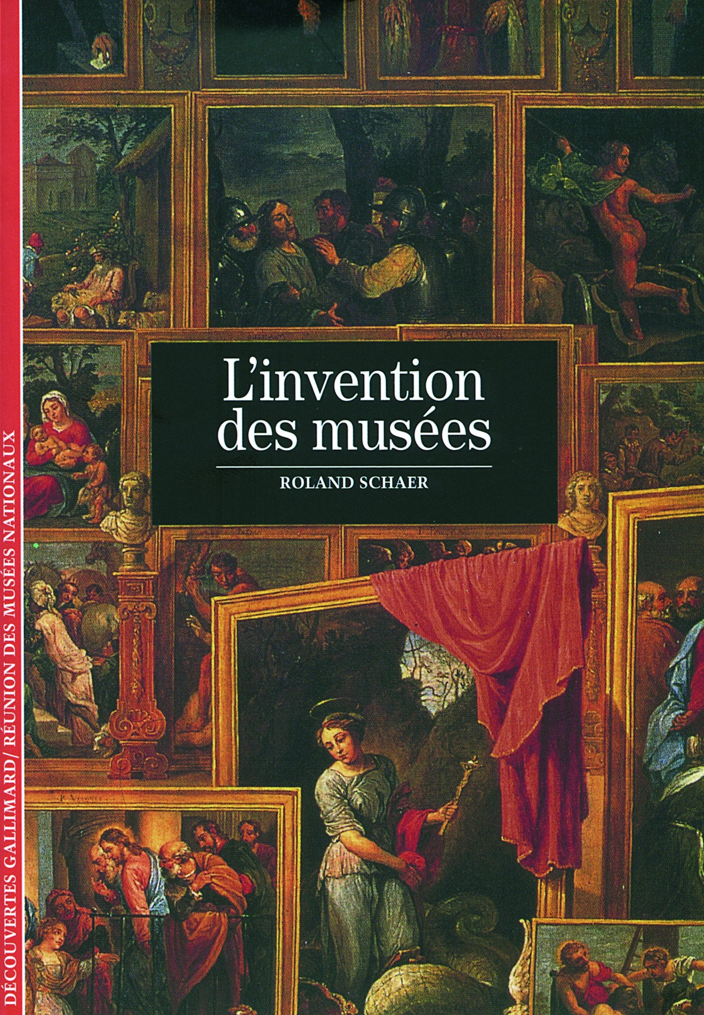 L'Invention des musées 9782070344505