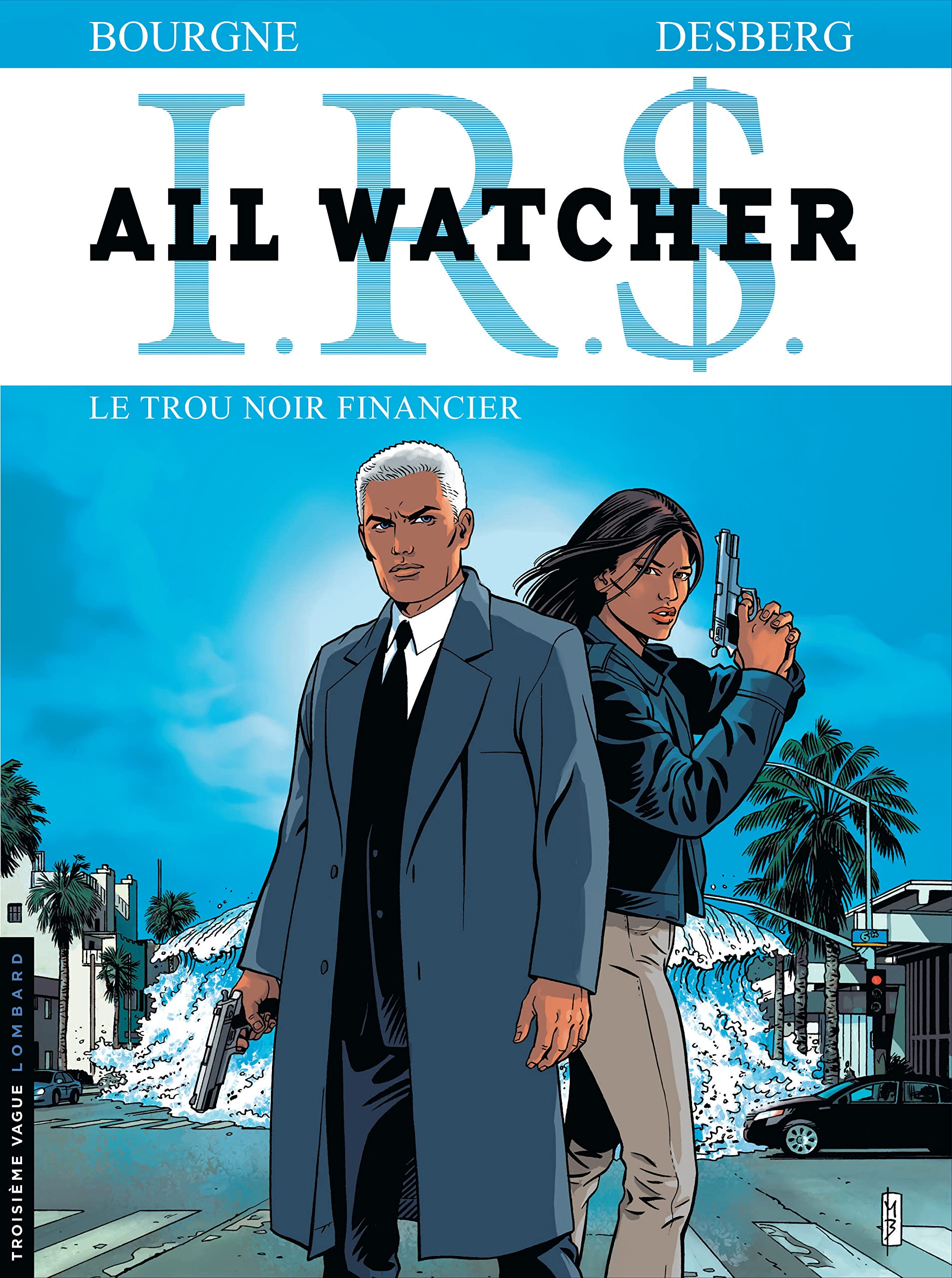All Watcher - Tome 7 - Le Trou noir financier 9782803628223