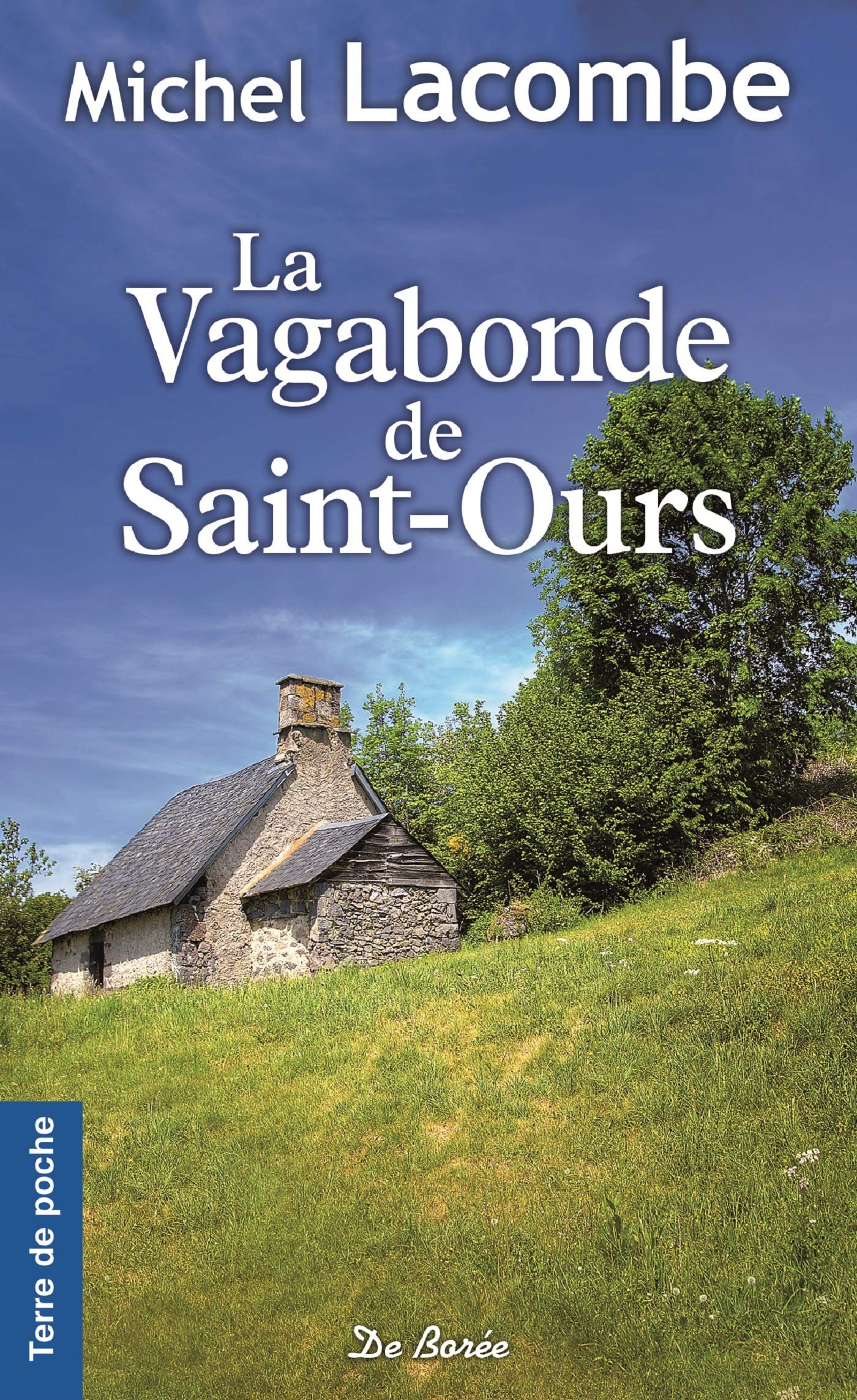 La Vagabonde de Saint-Ours 9782812921902