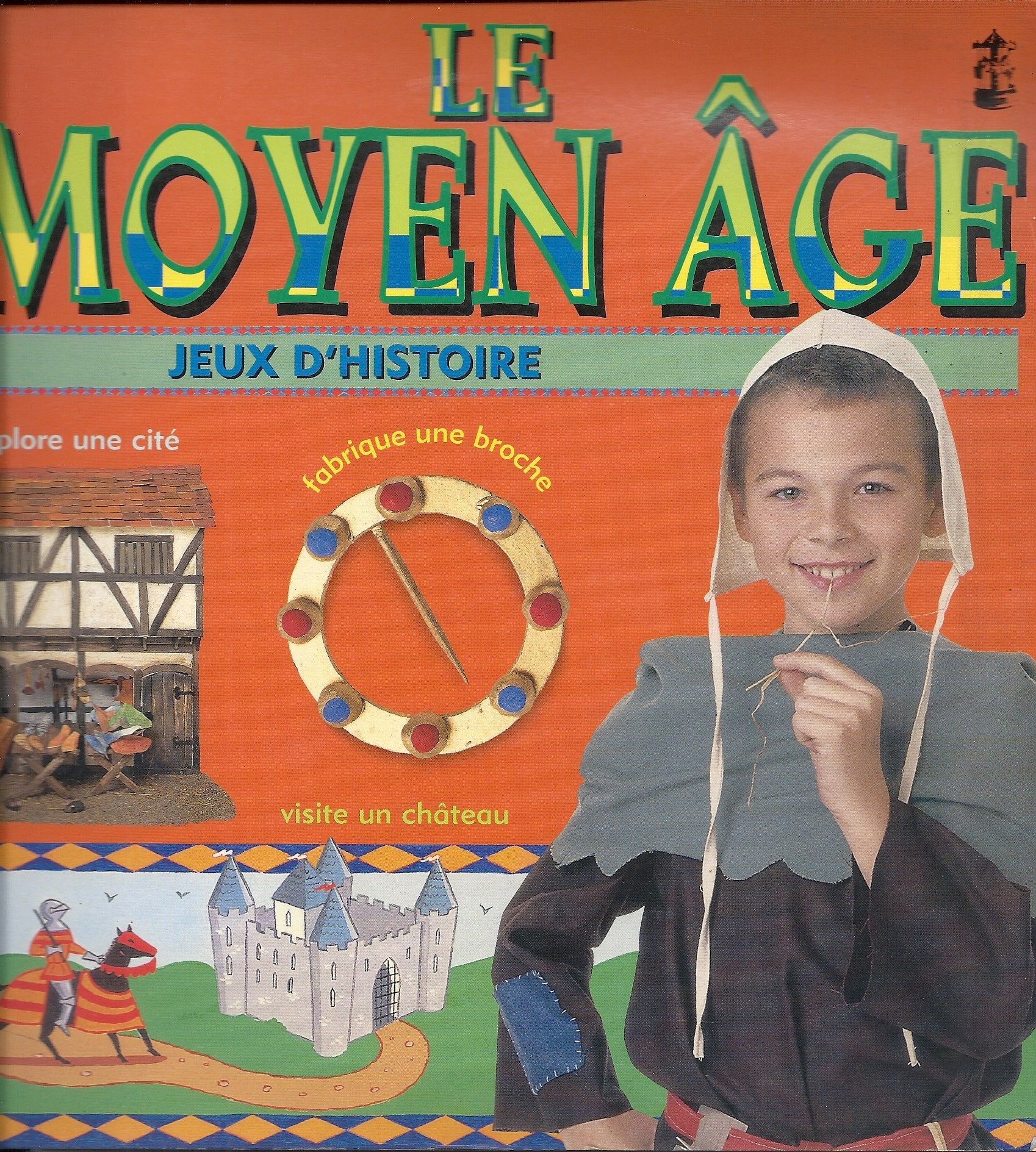Le Moyen âge 9782745602602
