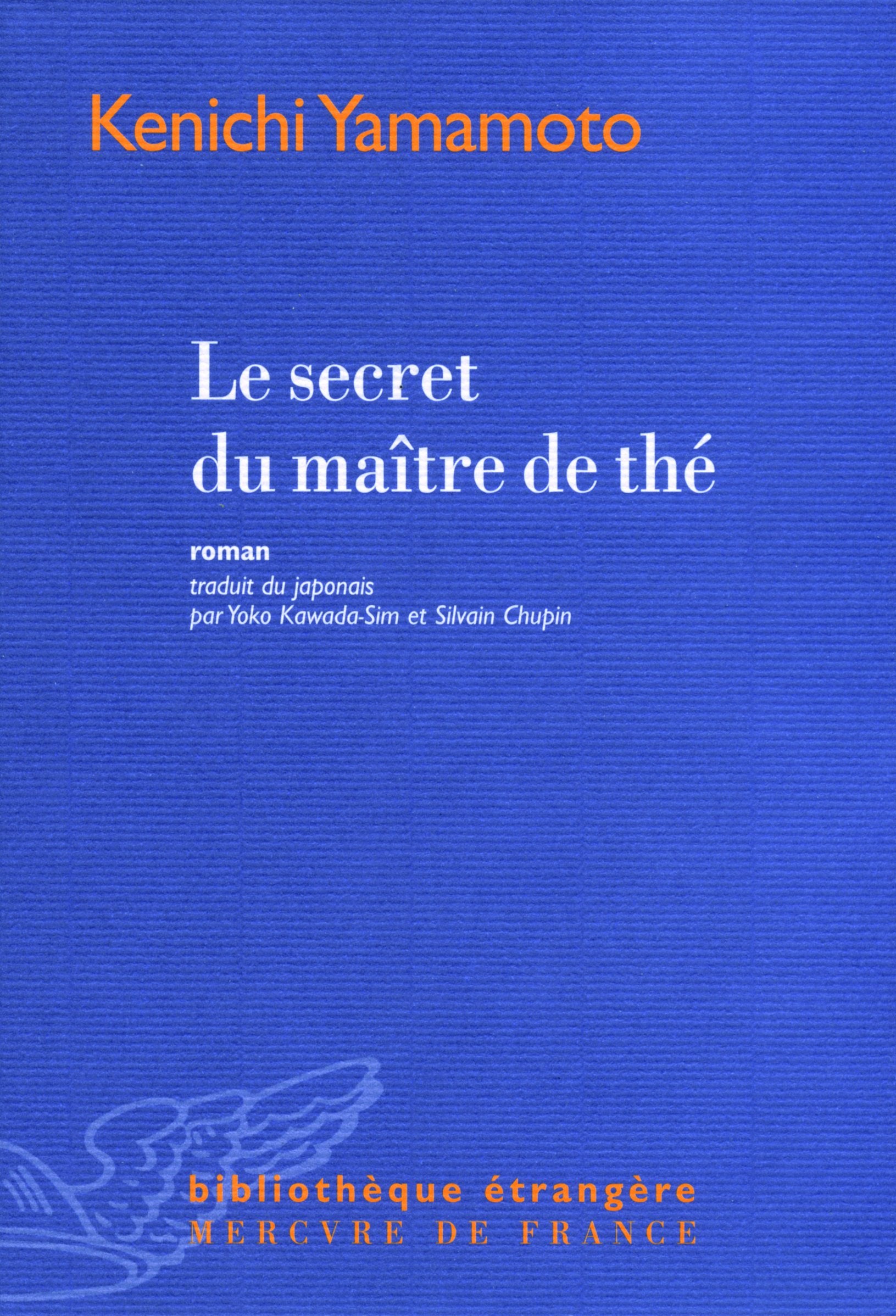 Le secret du maître de thé 9782715232600