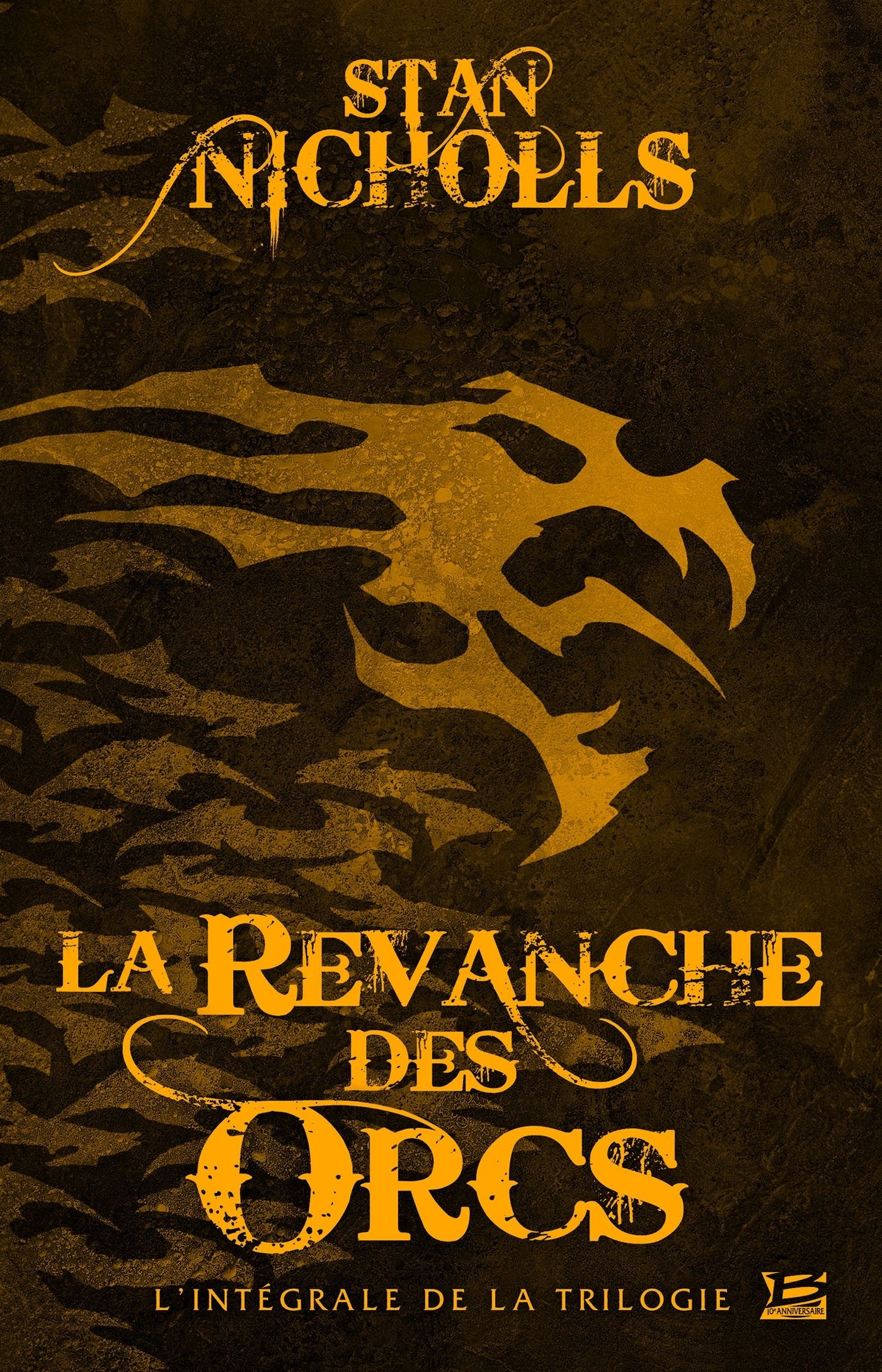 La revanche des orcs: L'intégrale de la trilogie 9782352948681