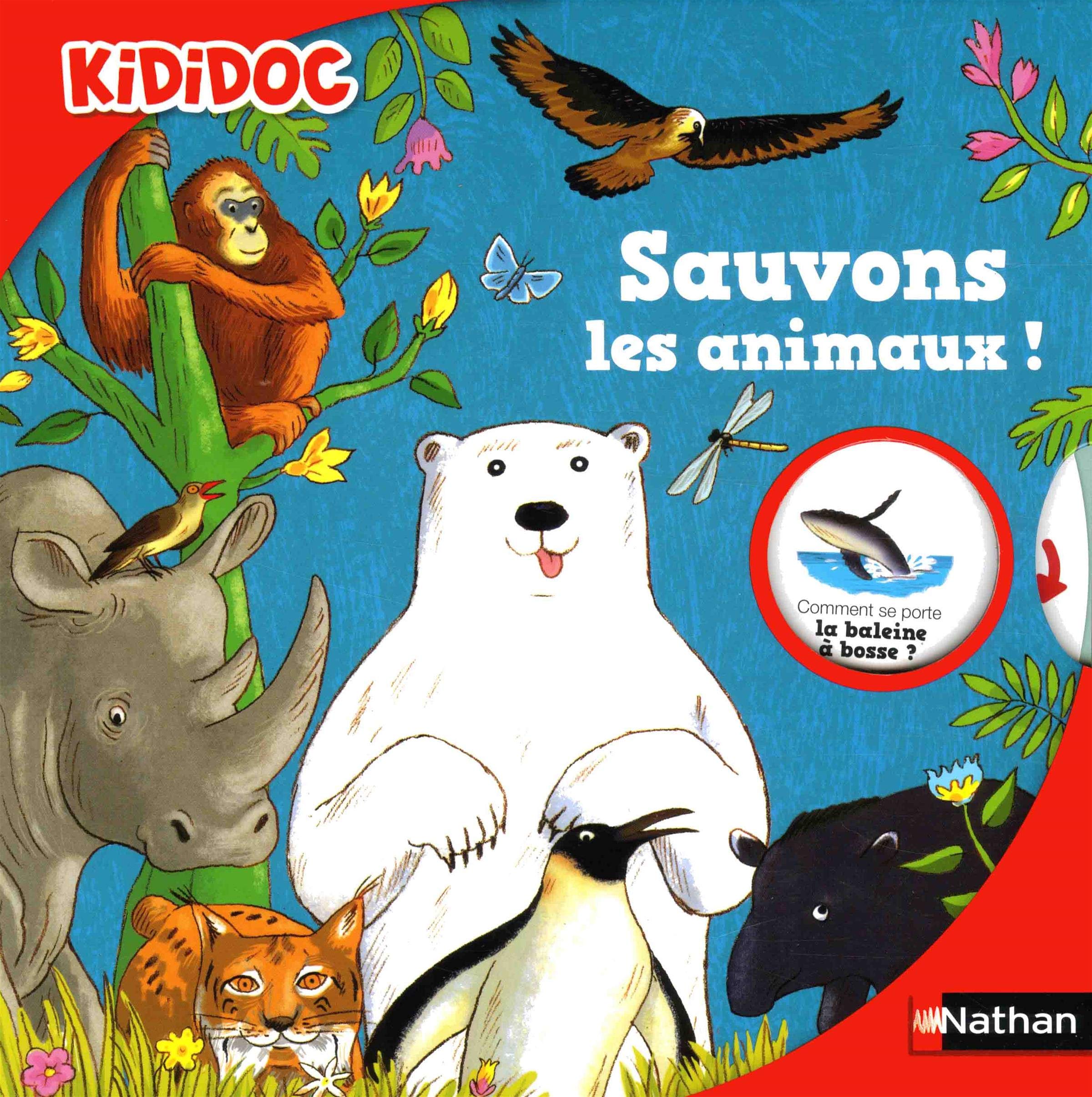 Sauvons les animaux - Livre animé Kididoc dès 5 ans (45) 9782092581759